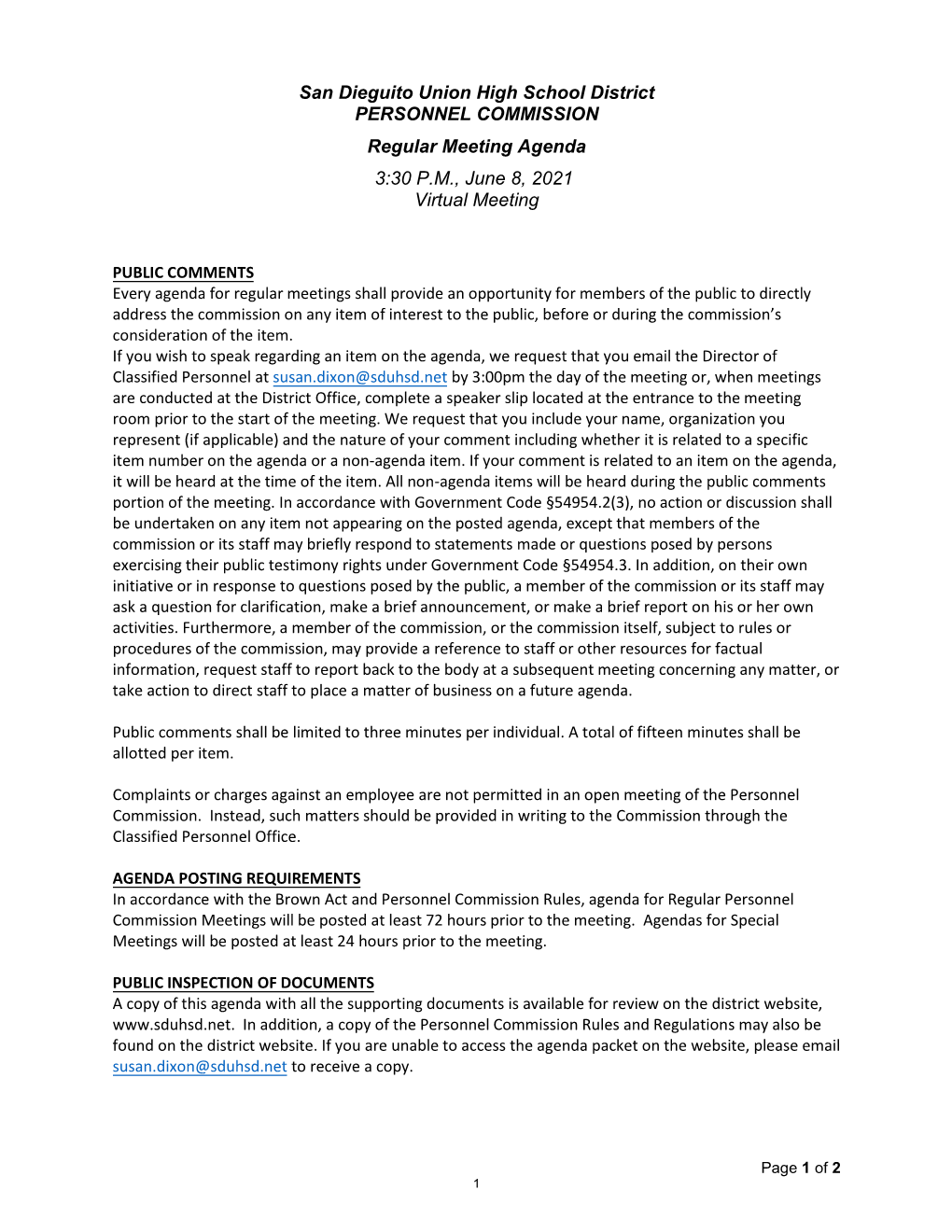 San Dieguito Union High School District PERSONNEL COMMISSION Regular Meeting Agenda 3:30 P.M., June 8, 2021 Virtual Meeting