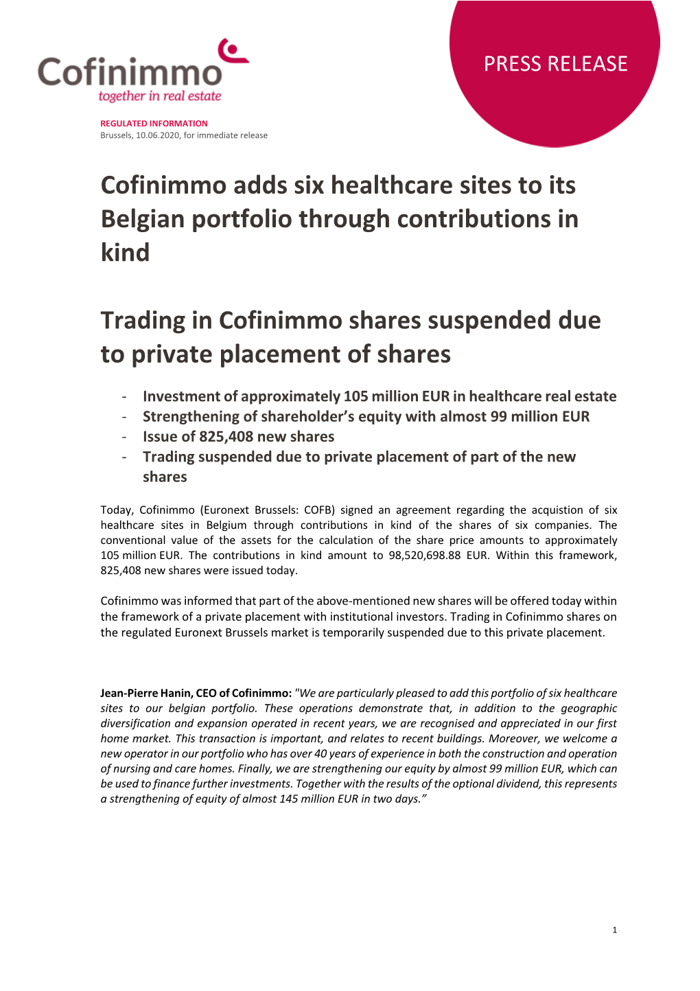 Cofinimmo Adds Six Healthcare Sites to Its Belgian Portfolio Through Contributions in Kind to Private Placement of Shares