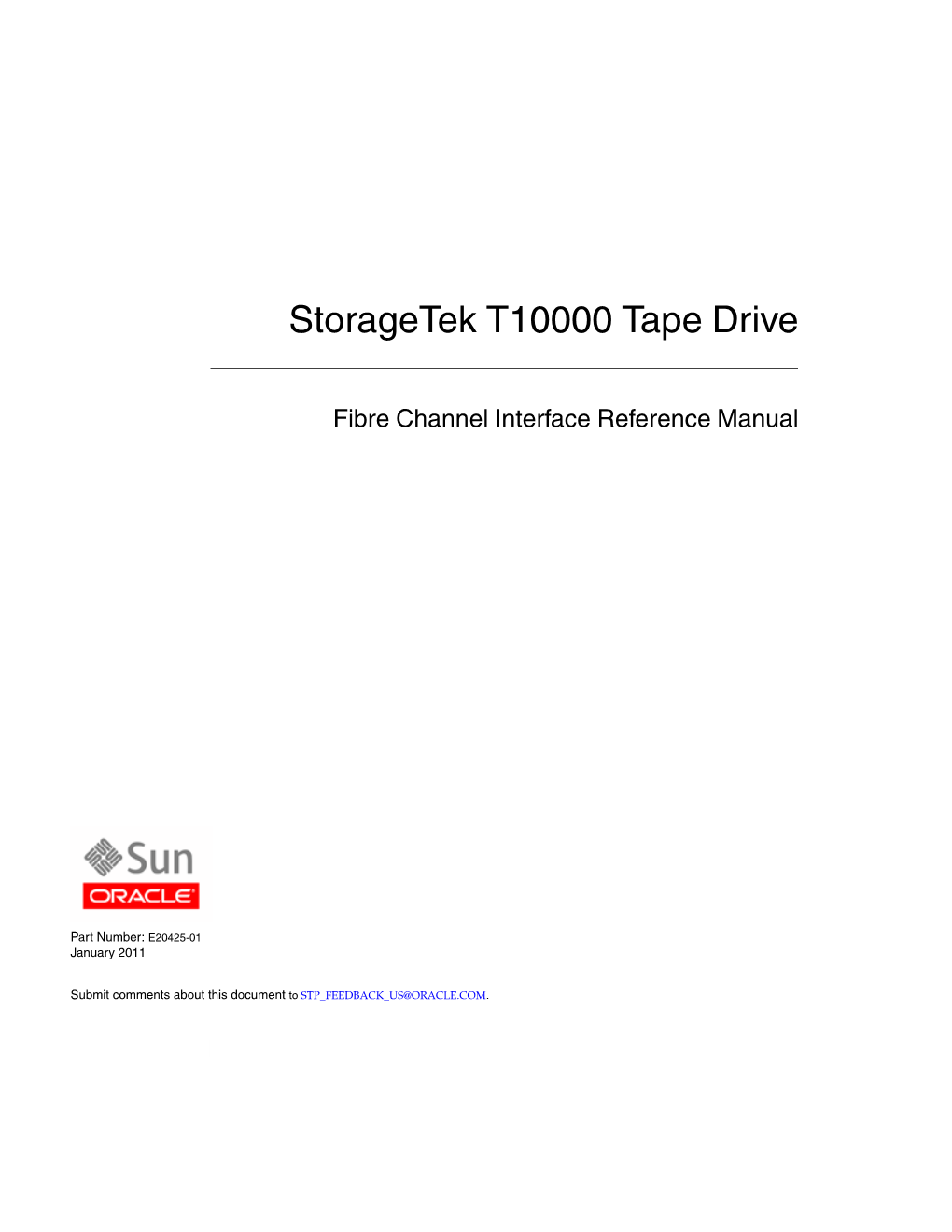 Storagetek T10000 Tape Drive Interface Reference Manual