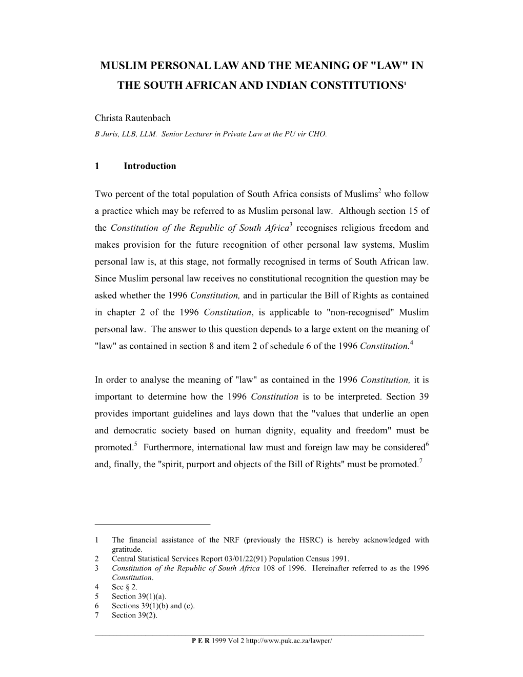 Muslim Personal Law and the Meaning of "Law" in the South African and Indian Constitutions1