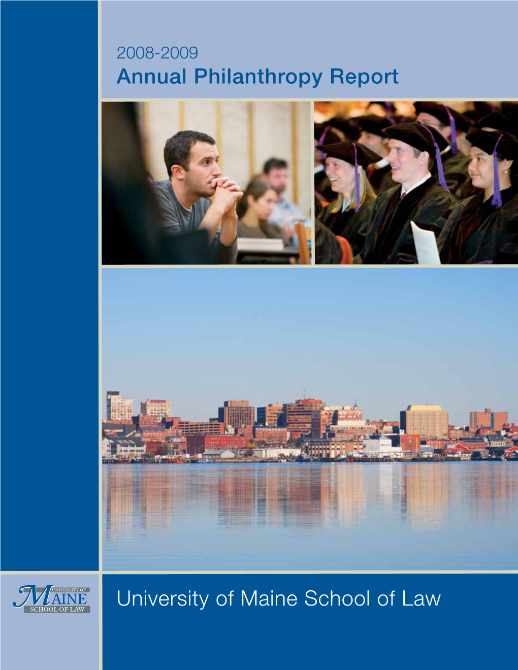 University of Maine School of Law Annual Philanthropy Report