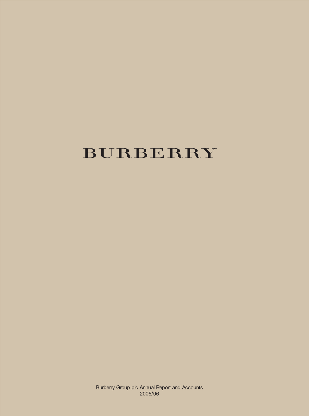 Burberry Group Plc Annual Report and Accounts 2005/06 SHAREHOLDER INFORMATION