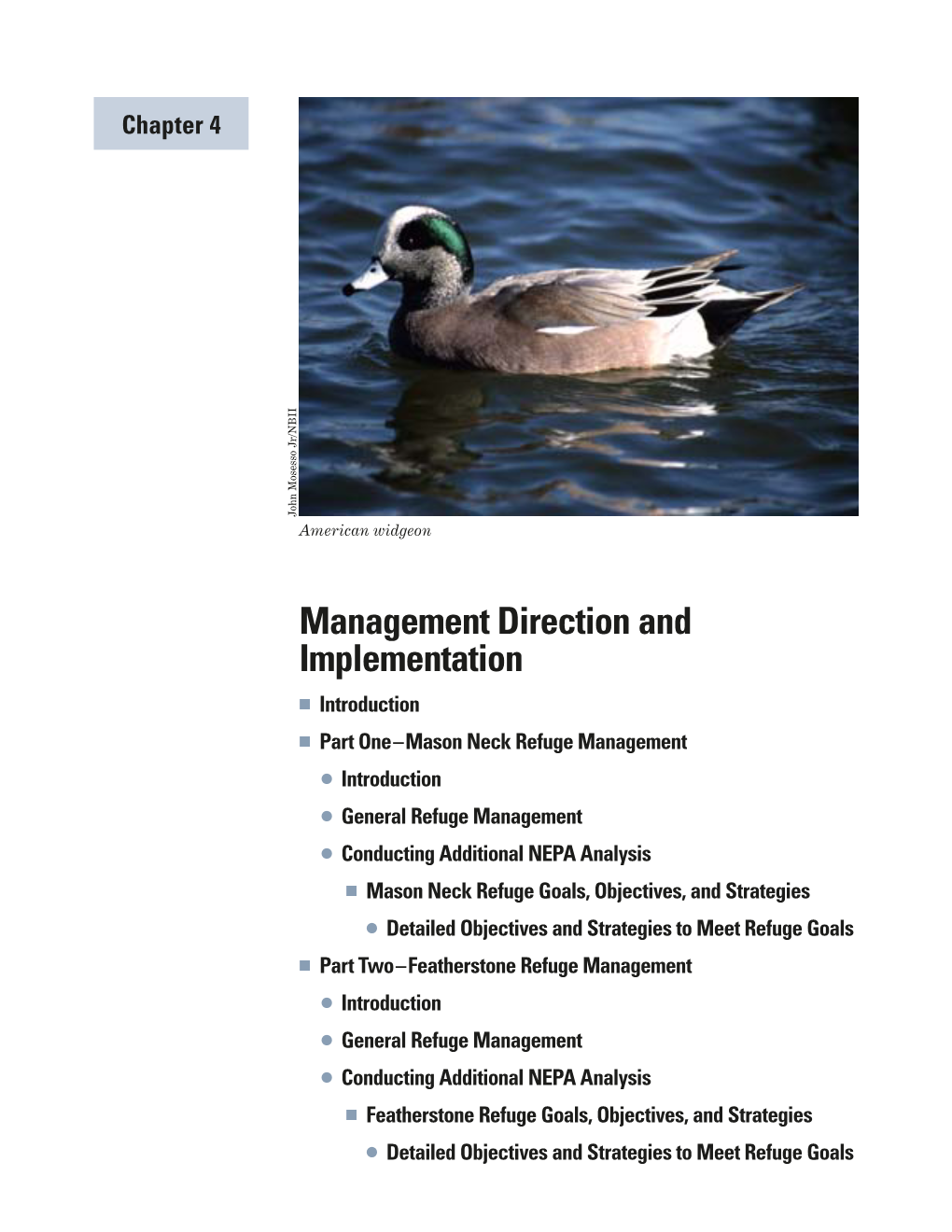 Management Direction and Implementation for Both Mason Neck and Featherstone Refuges