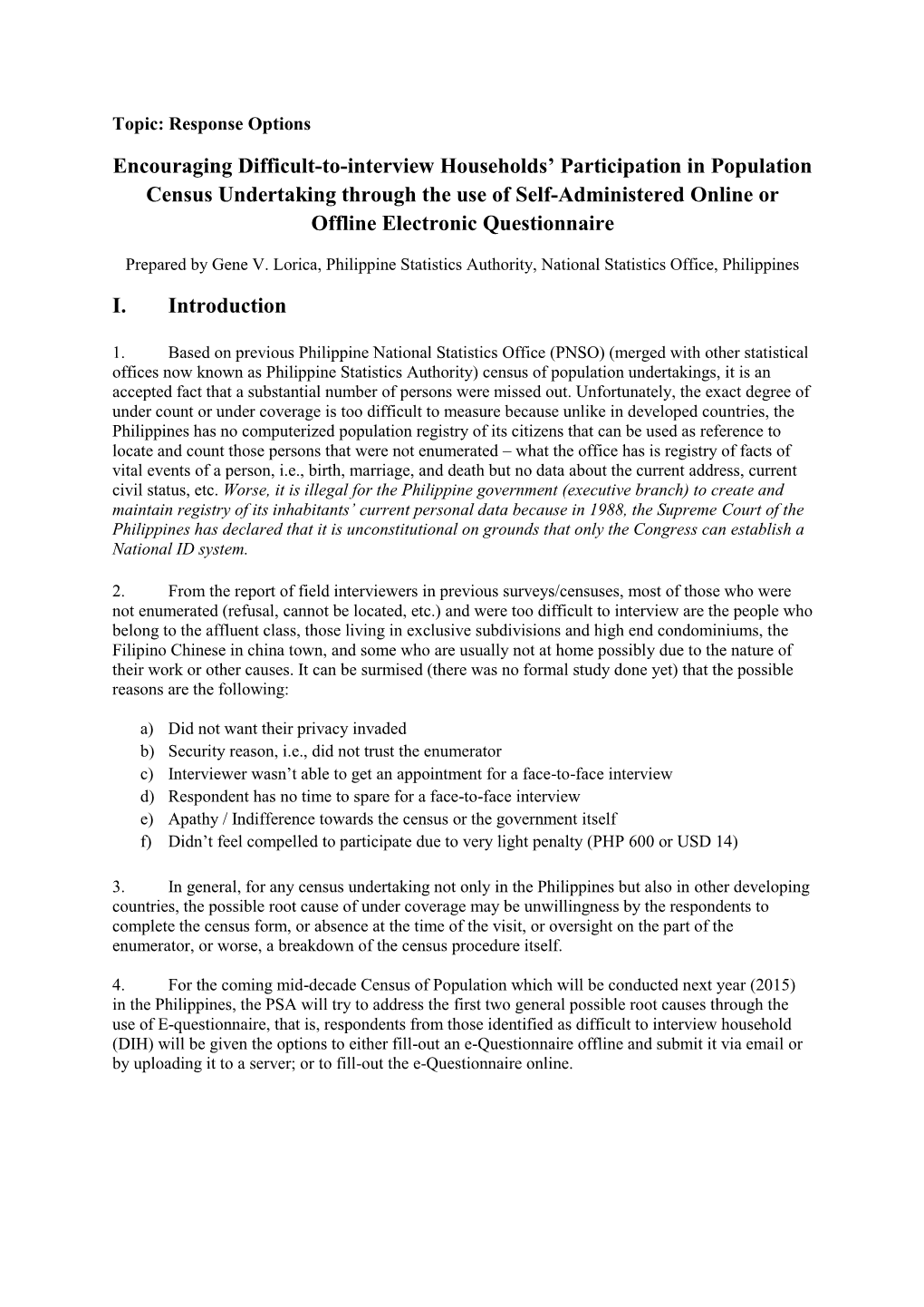 Encouraging Difficult-To-Interview Households' Participation In