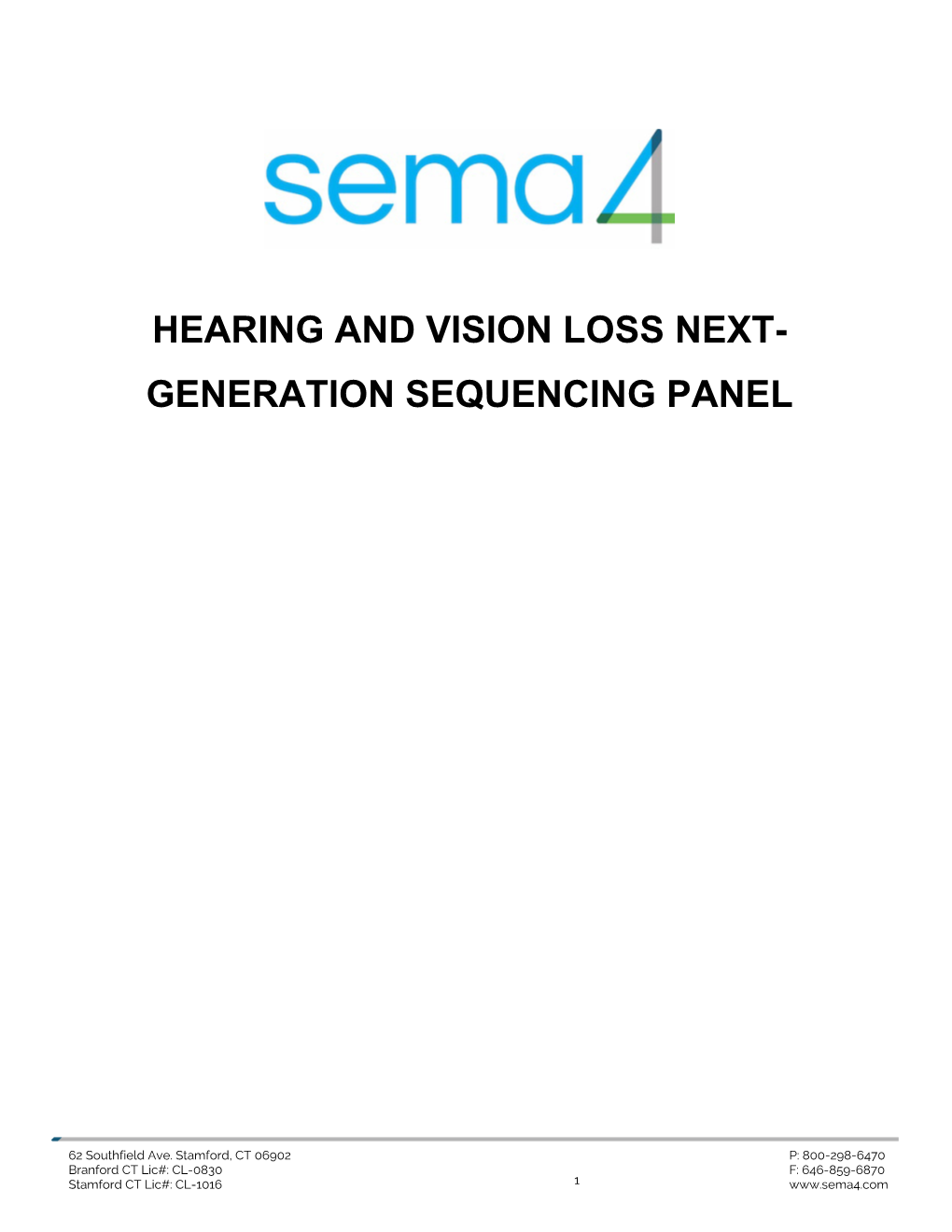 Hearing and Vision Loss Next- Generation Sequencing Panel