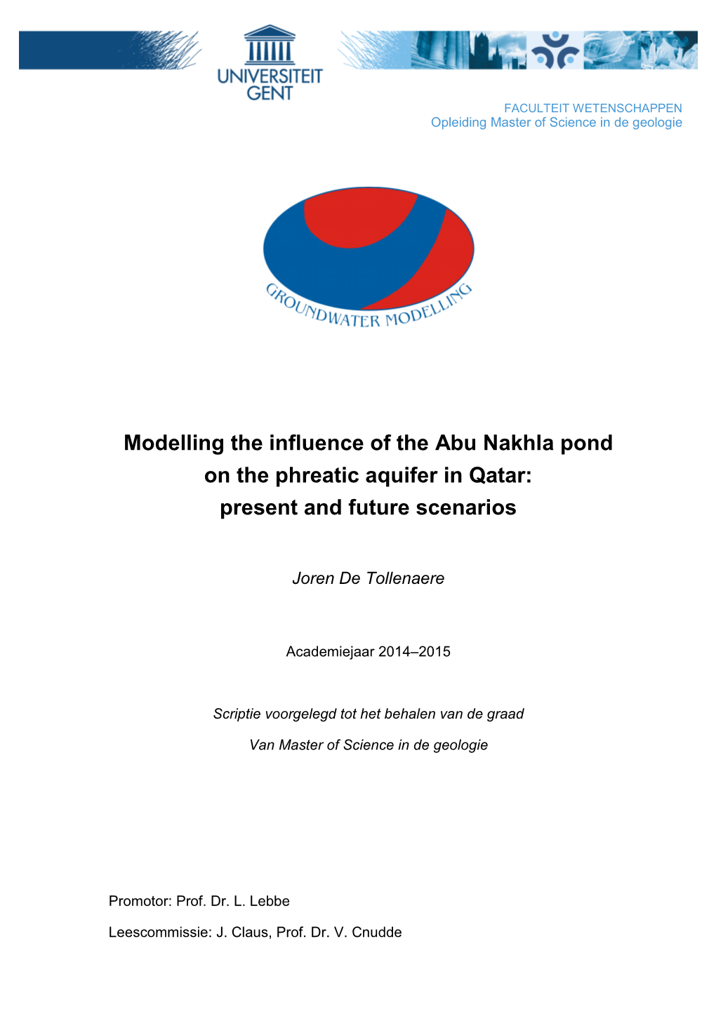 Modelling the Influence of the Abu Nakhla Pond on the Phreatic Aquifer in Qatar: Present and Future Scenarios