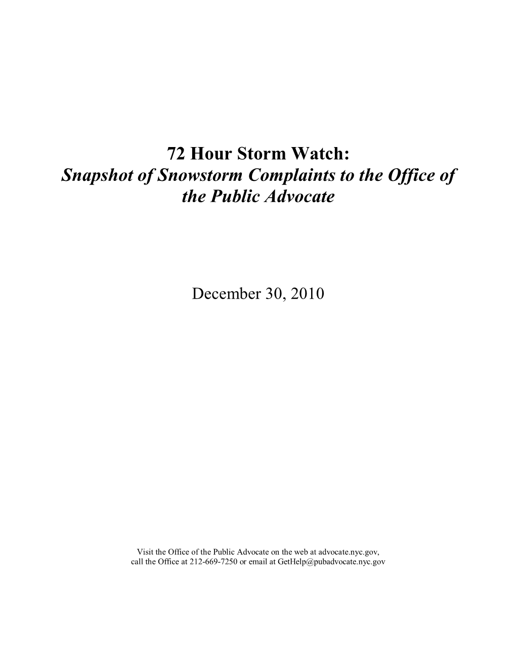 Snapshot of Snowstorm Complaints to the Office of the Public Advocate