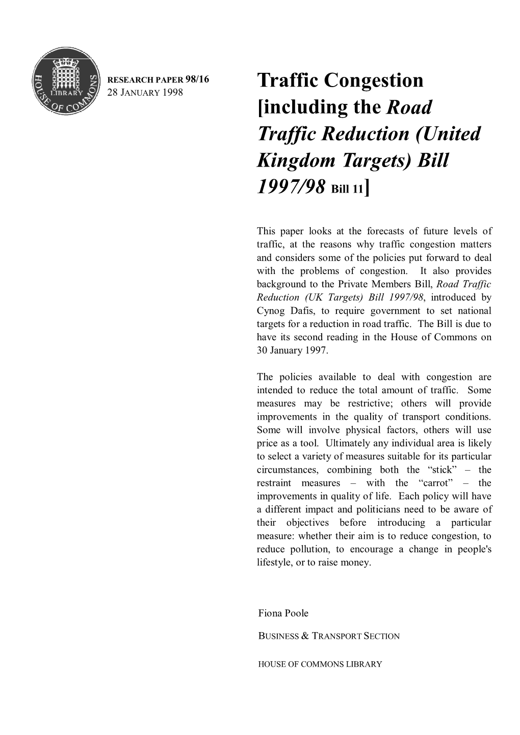 Including the Road Traffic Reduction (United Kingdom Targets) Bill 1997/98 Bill 11]