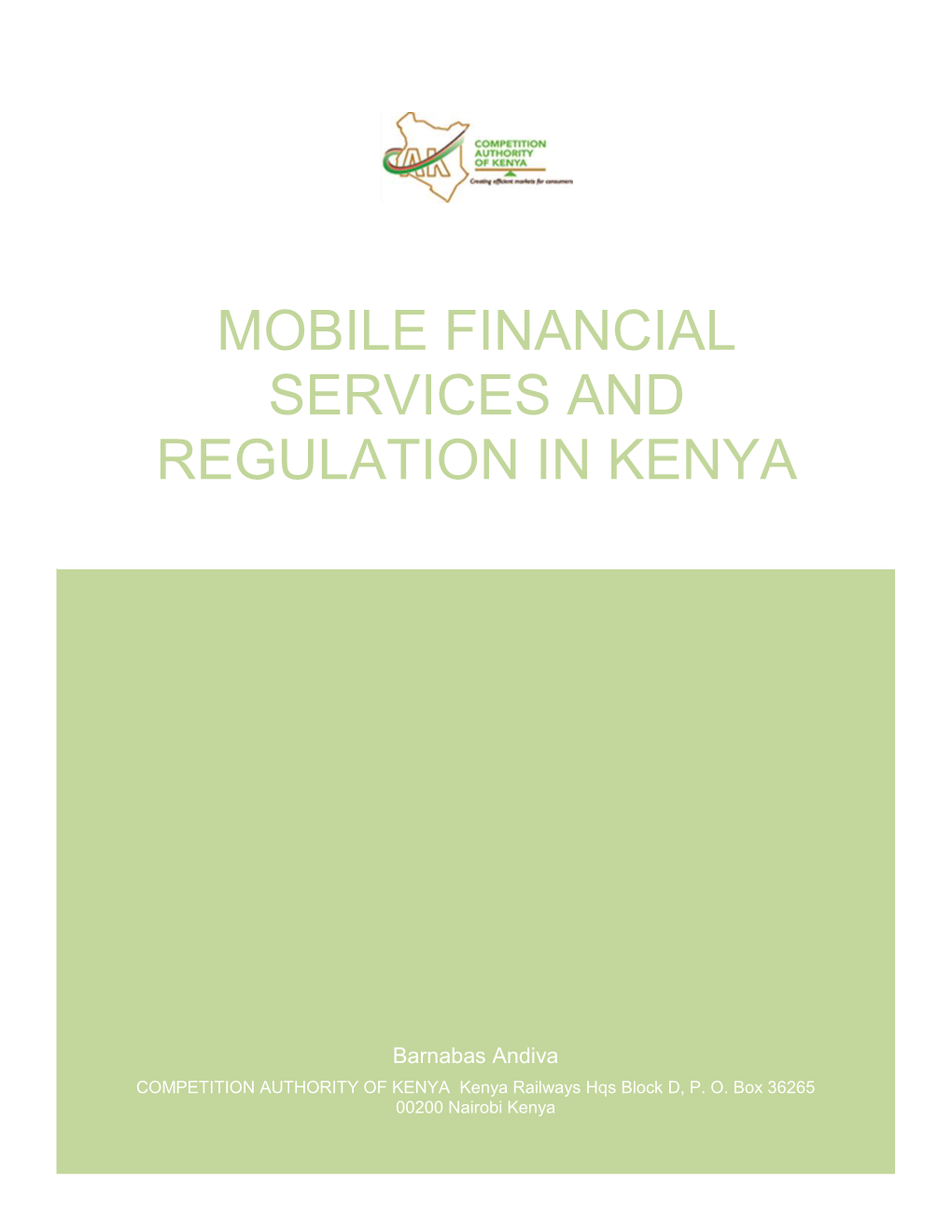 Mobile Financial Services and Regulation in Kenya