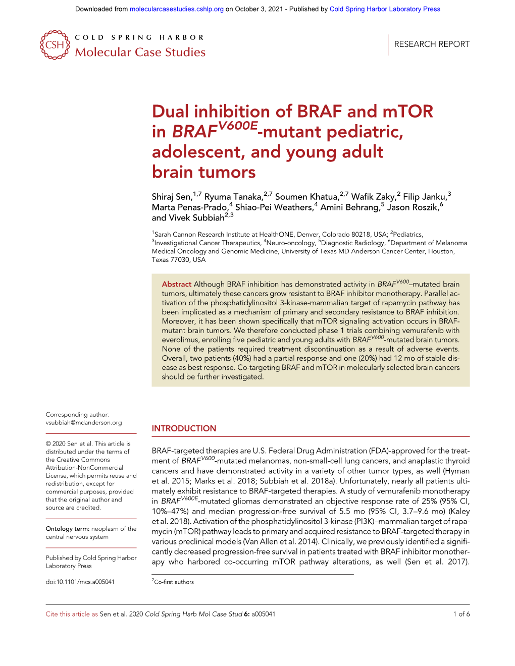 Dual Inhibition of BRAF and Mtor in BRAFV600E-Mutant Pediatric, Adolescent, and Young Adult Brain Tumors