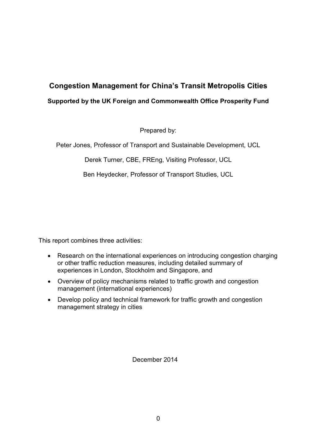 Congestion Management for China's Transit Metropolis Cities