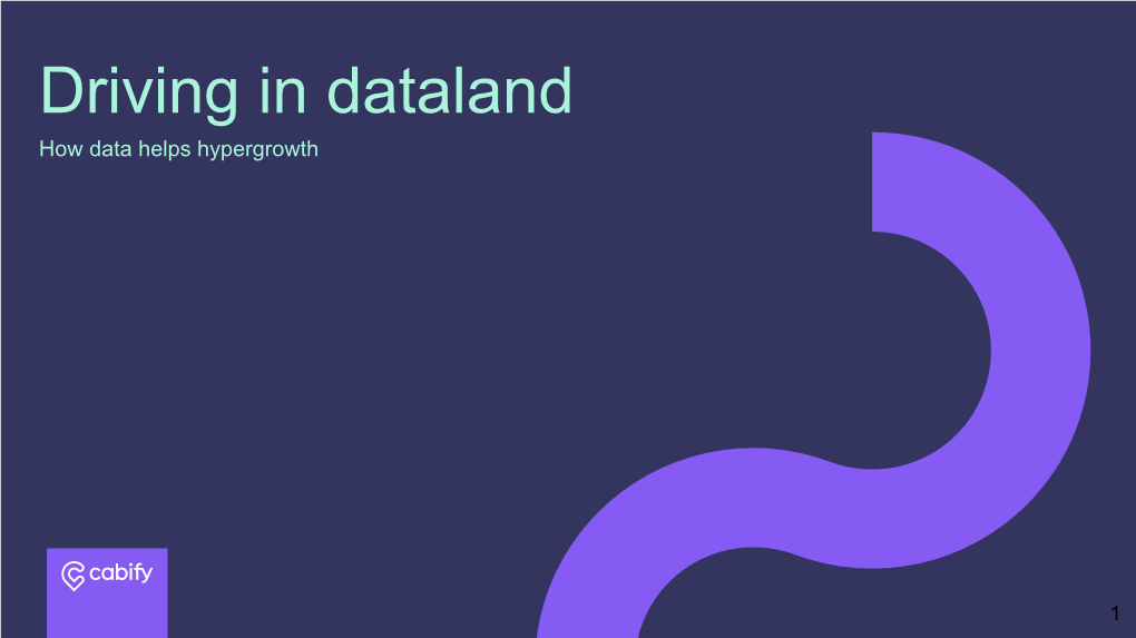 Driving in Dataland How Data Helps Hypergrowth