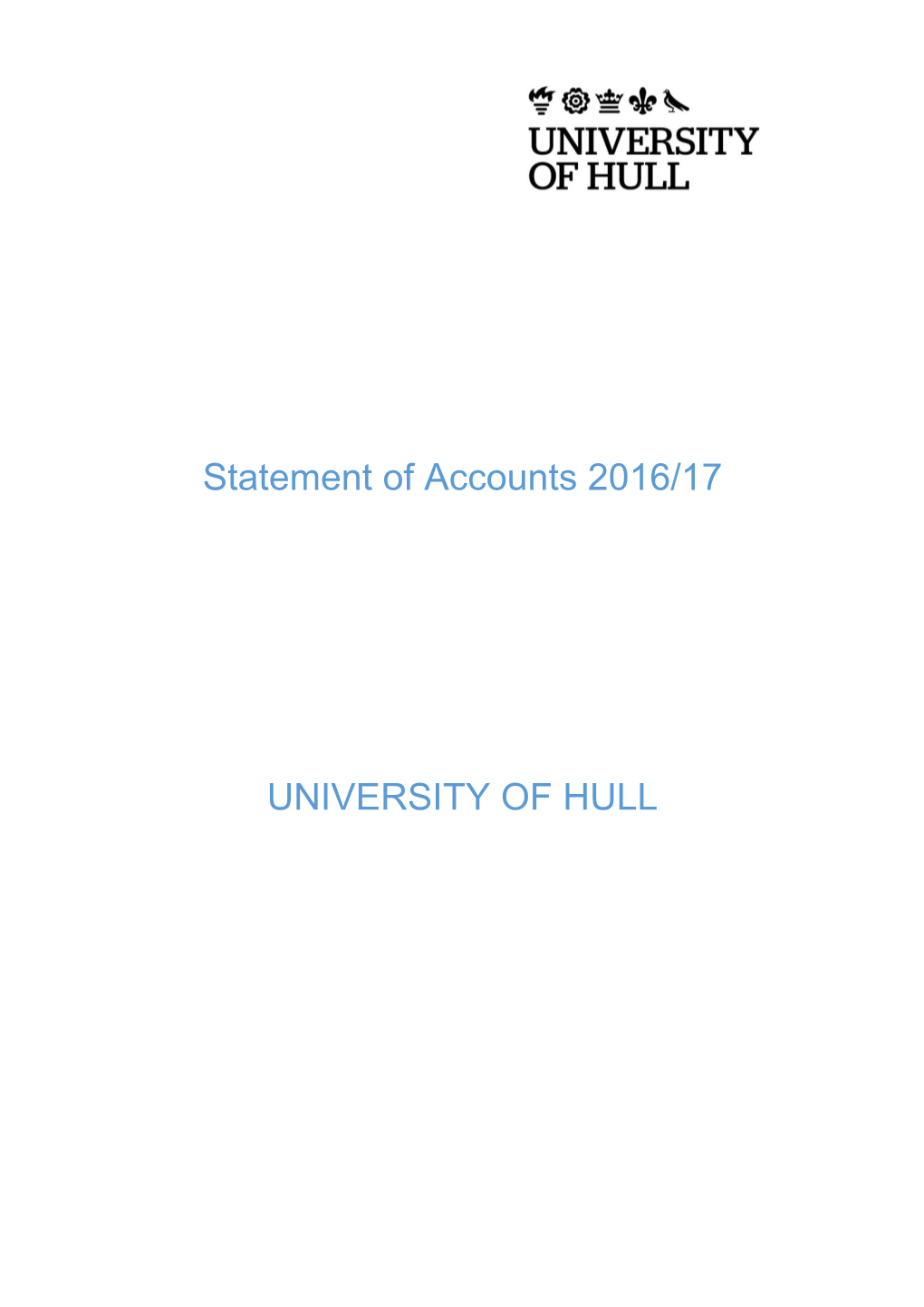 Statement of Accounts 2016/17 UNIVERSITY of HULL