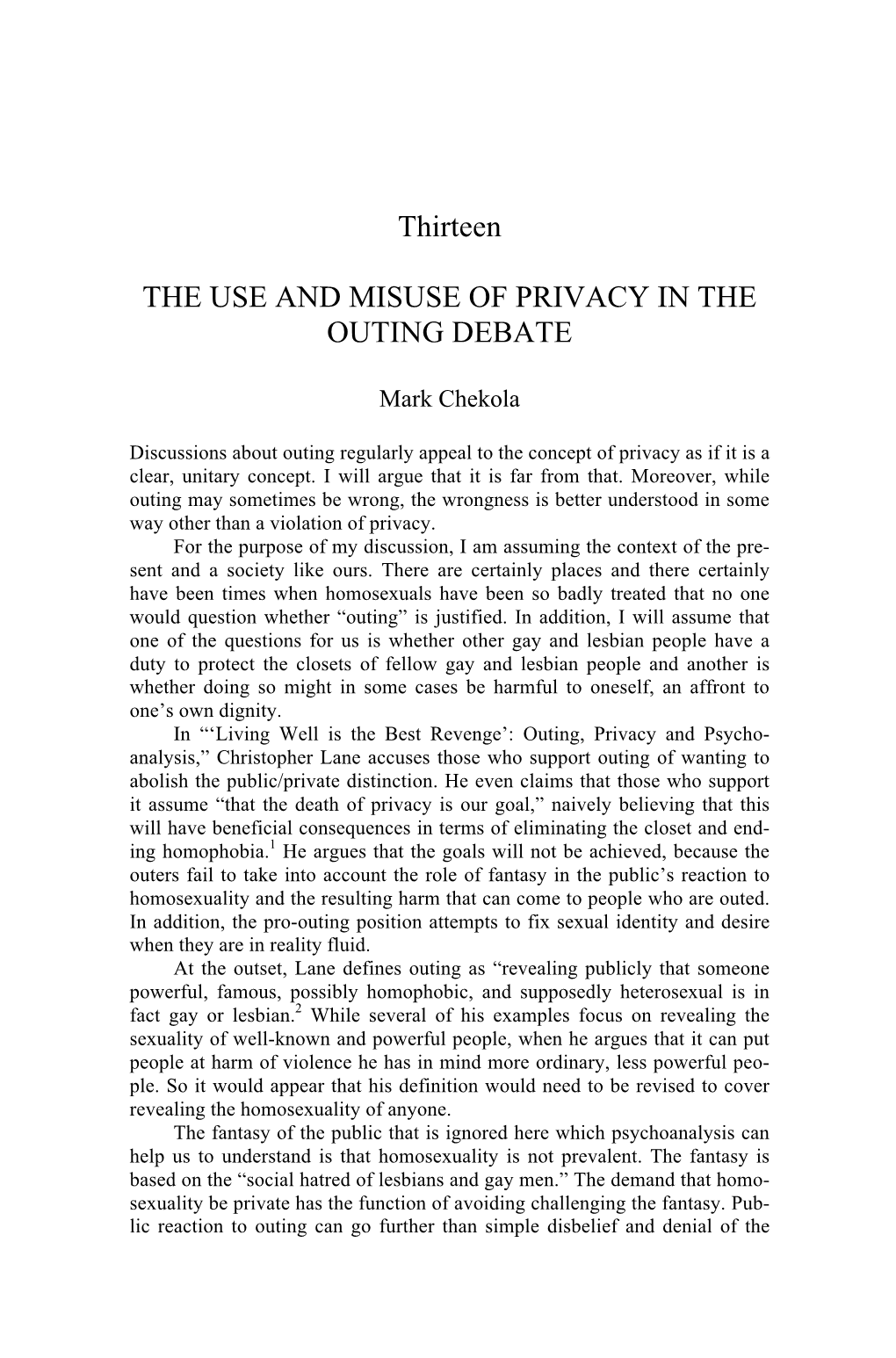 Thirteen the USE and MISUSE of PRIVACY in the OUTING DEBATE