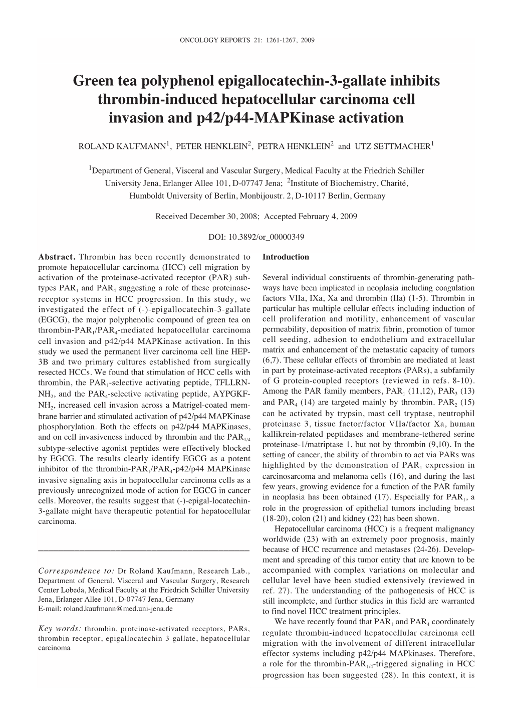 Green Tea Polyphenol Epigallocatechin-3-Gallate Inhibits Thrombin-Induced Hepatocellular Carcinoma Cell Invasion and P42/P44-Mapkinase Activation