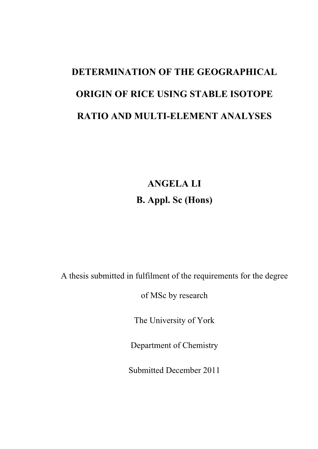 Determination of the Geographical Origin of Rice