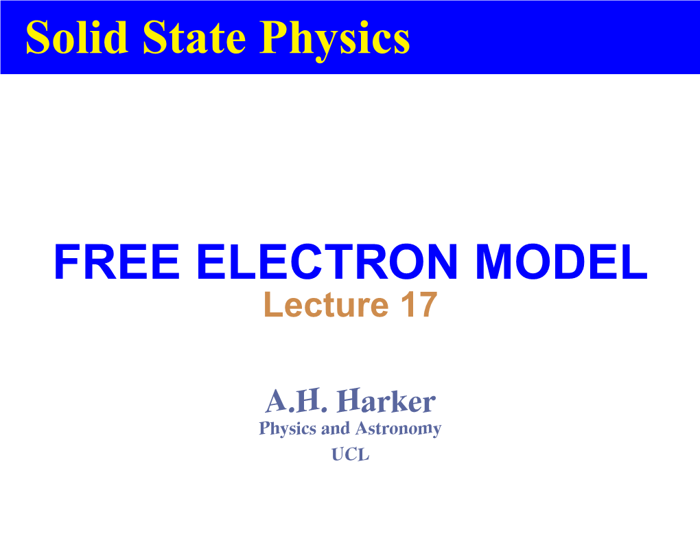 Solid State Physics FREE ELECTRON MODEL