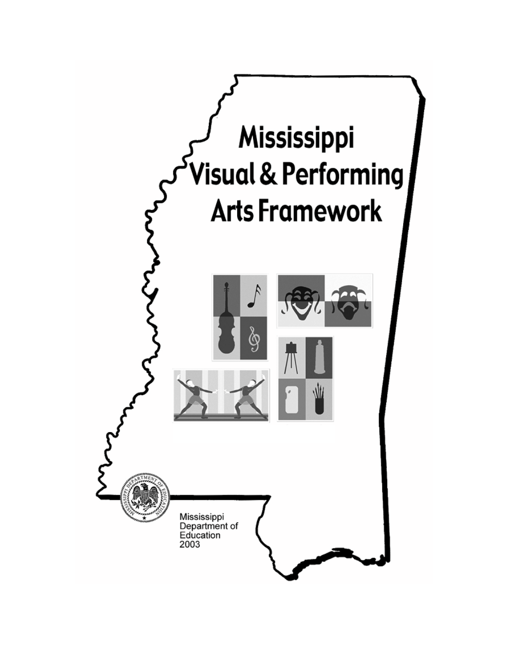 Mississippi Visual and Performing Arts Framework