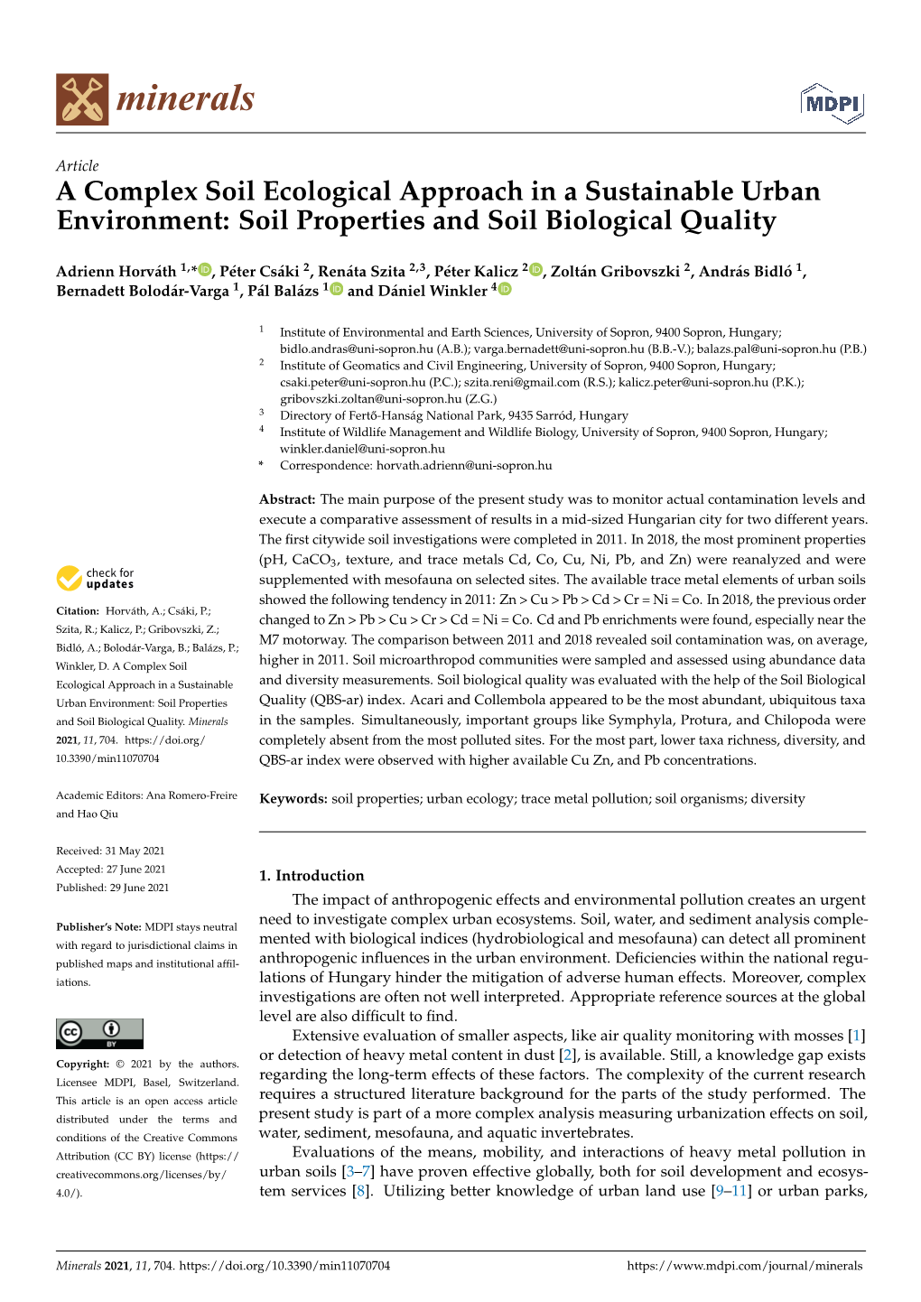 A Complex Soil Ecological Approach in a Sustainable Urban Environment: Soil Properties and Soil Biological Quality