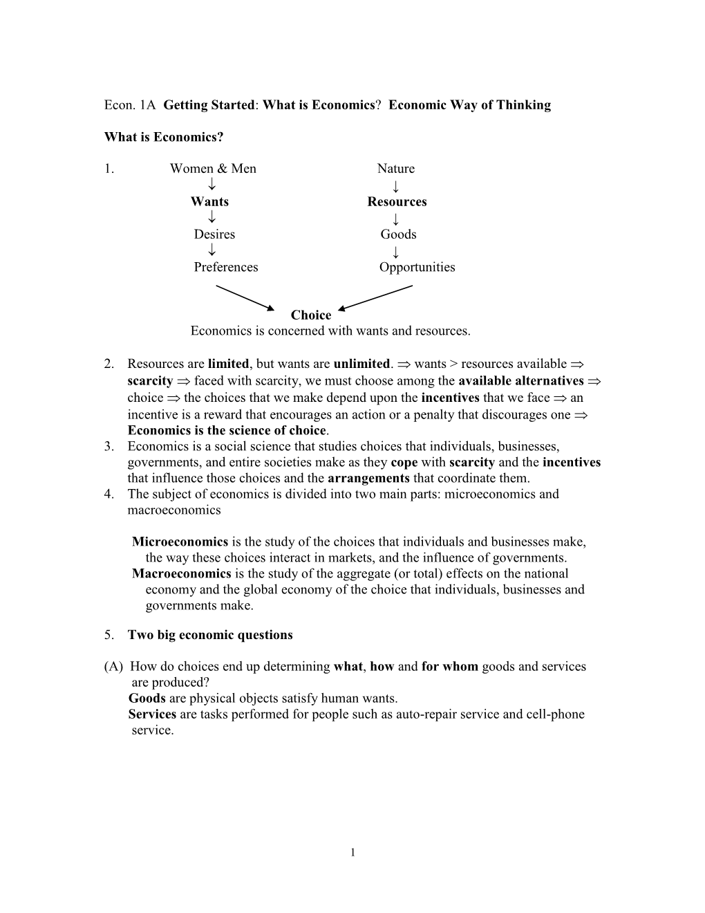 Econ. 1A Getting Started: What Is Economics? Economic Way of Thinking