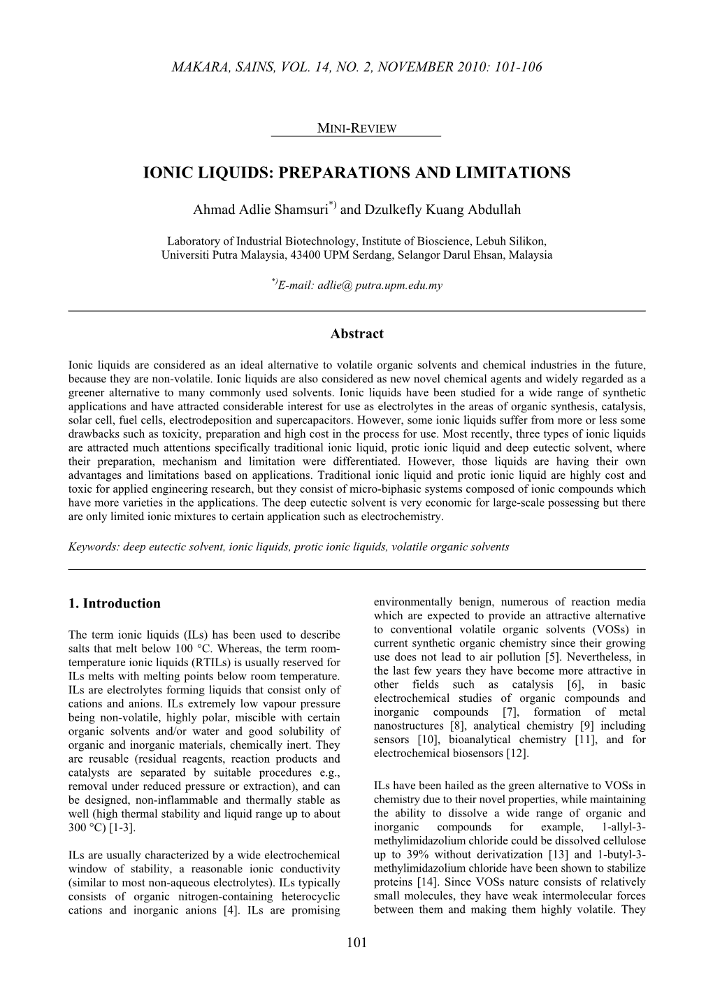 Ionic Liquids: Preparations and Limitations