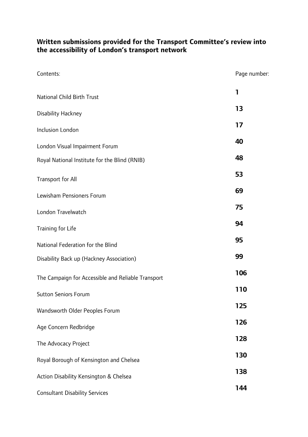 Written Submissions Provided for the Transport Committee's Review Into