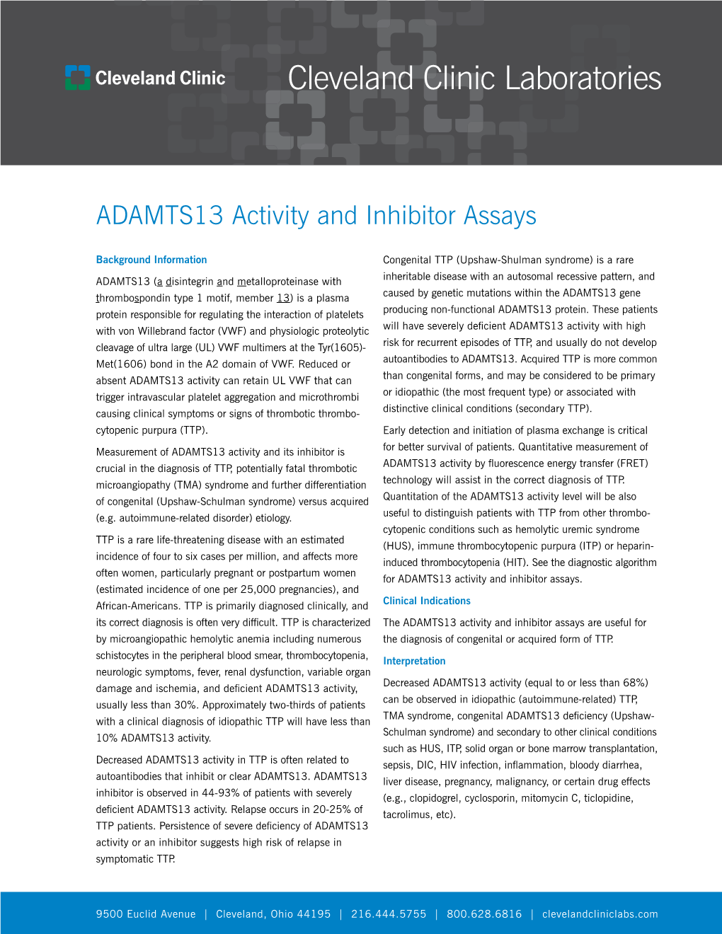 ADAMTS13 Activity and Inhibitor Assays