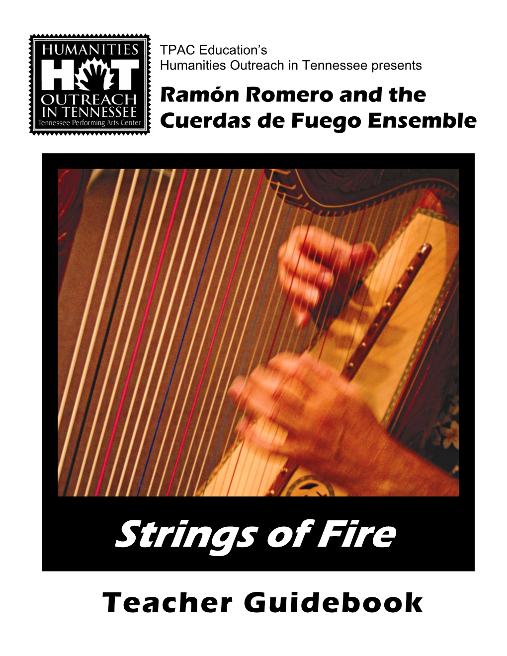 Ramón Romero and the Cuerdas De Fuego Ensemble