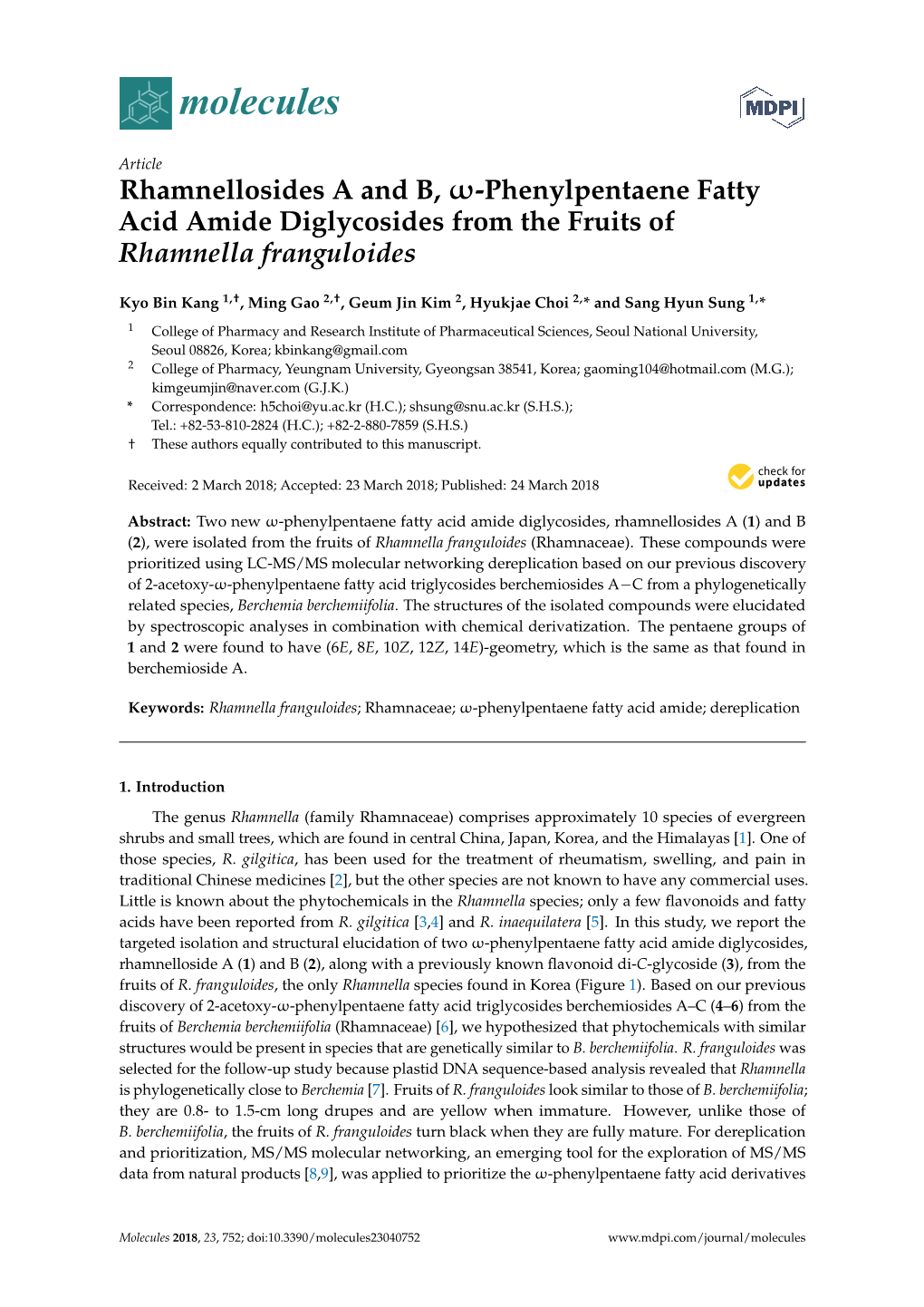 Rhamnellosides a and B, Ω-Phenylpentaene Fatty Acid Amide Diglycosides from the Fruits of Rhamnella Franguloides