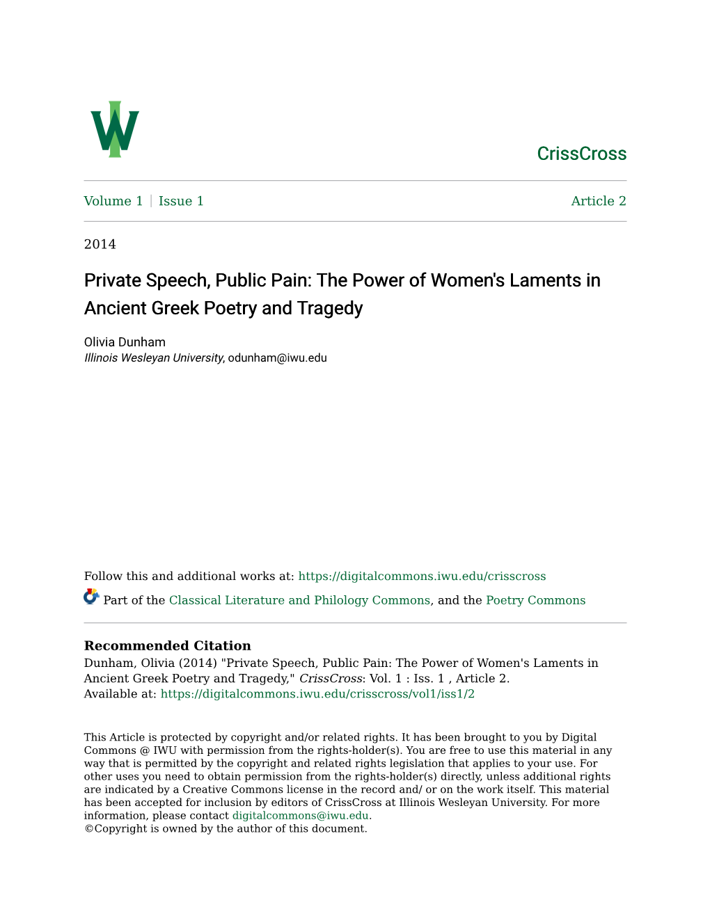 Private Speech, Public Pain: the Power of Women's Laments in Ancient Greek Poetry and Tragedy