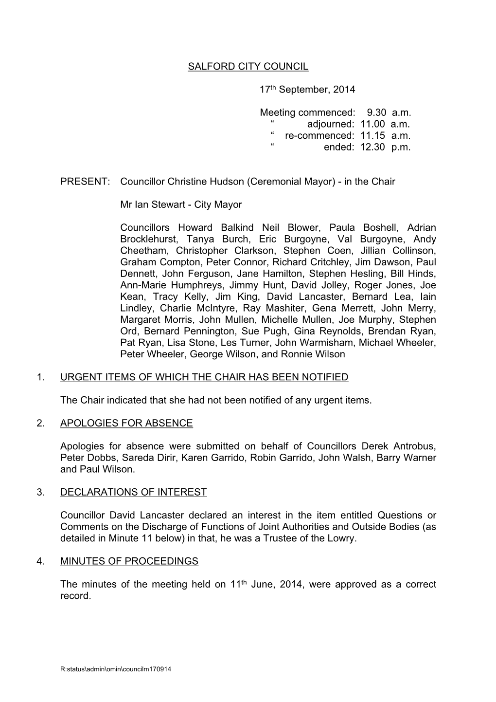 SALFORD CITY COUNCIL 17Th September, 2014 Meeting Commenced
