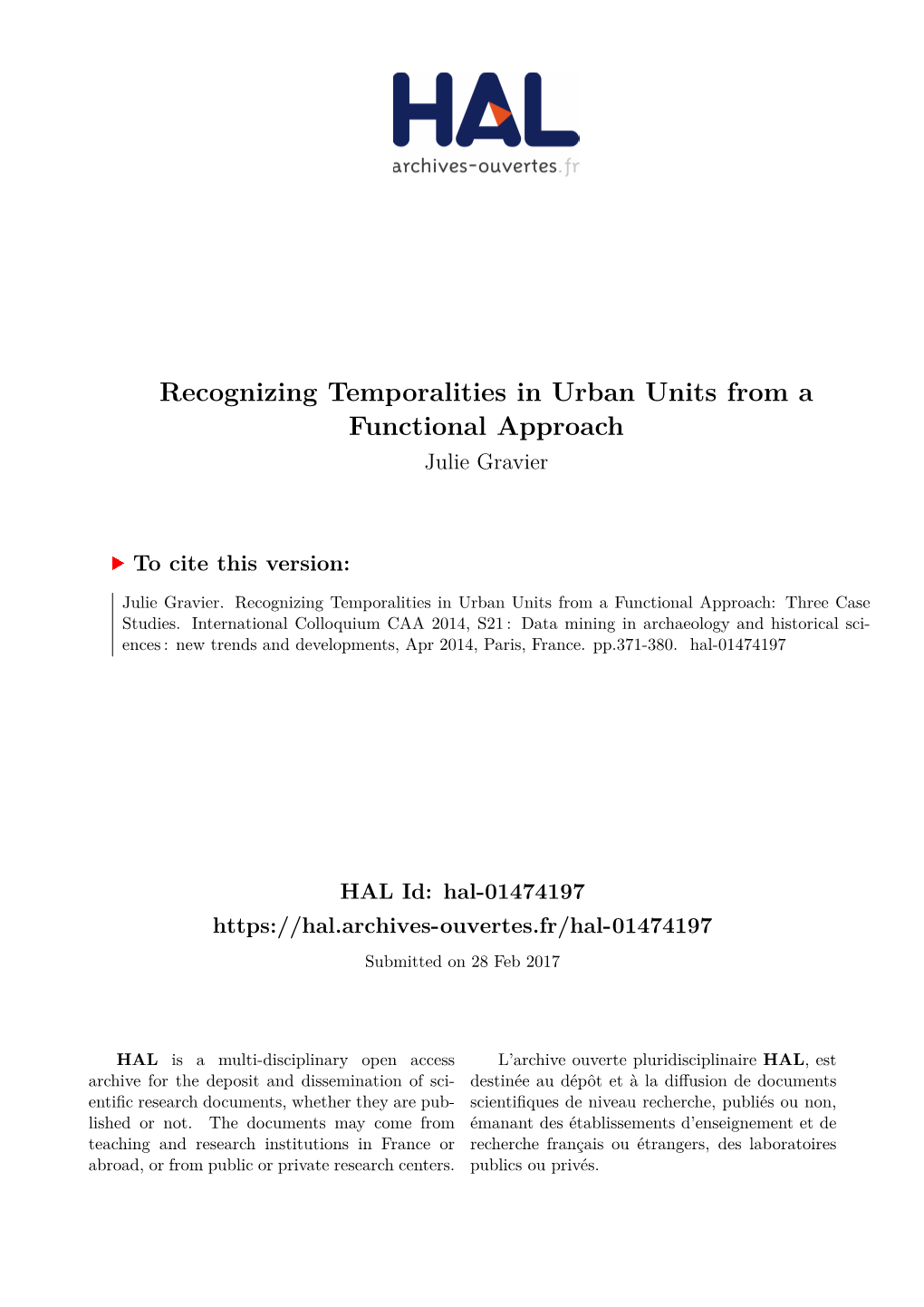 Recognizing Temporalities in Urban Units from a Functional Approach Julie Gravier
