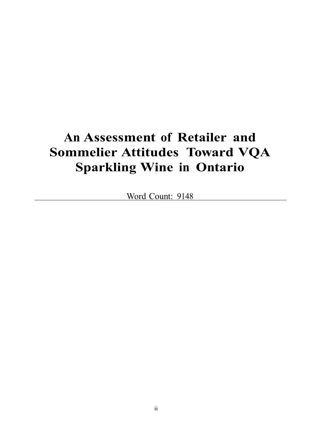An Assessment of Retailer and Sommelier Attitudes Toward VQA Sparkling Wine in Ontario