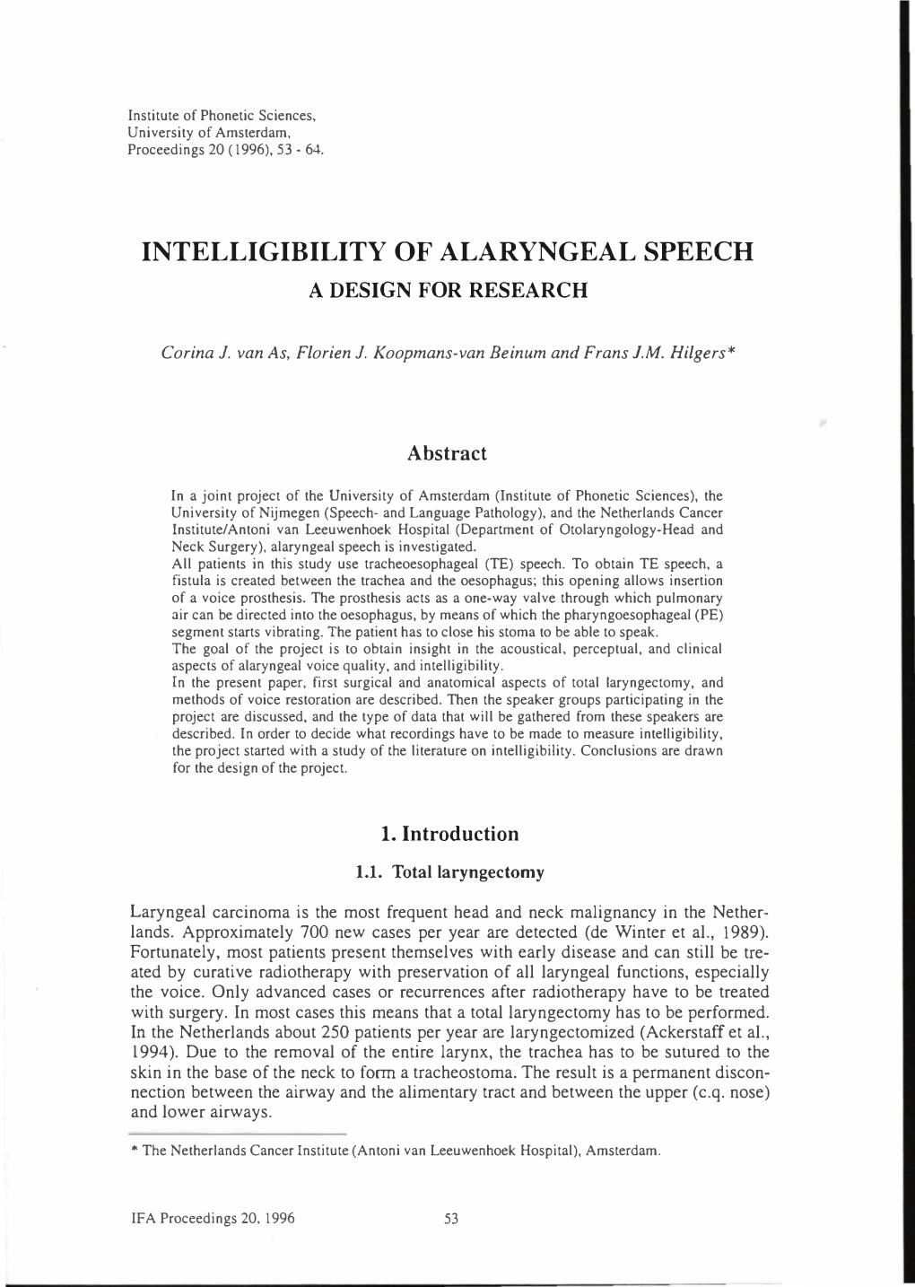 Intelligibility of Alaryngeal Speech