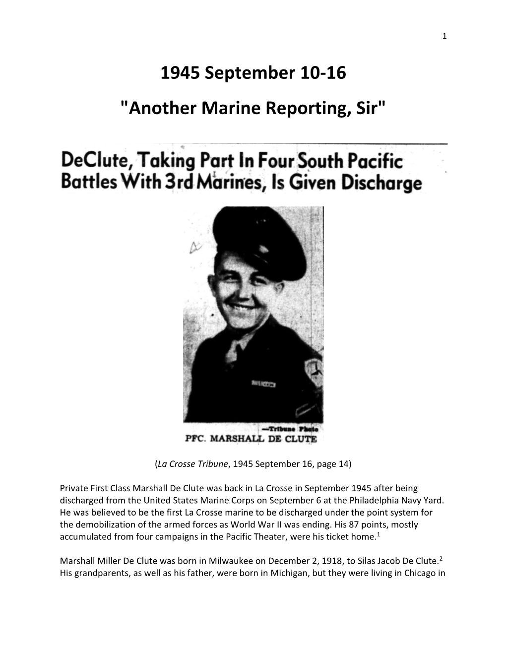 Another Marine Reporting, Sir"