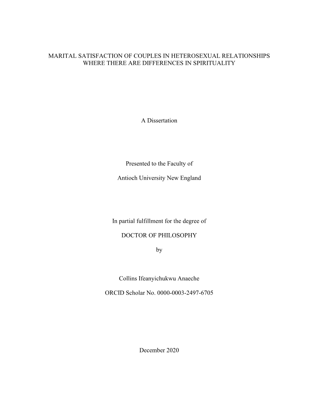 Marital Satisfaction of Couples in Heterosexual Relationships Where There Are Differences in Spirituality