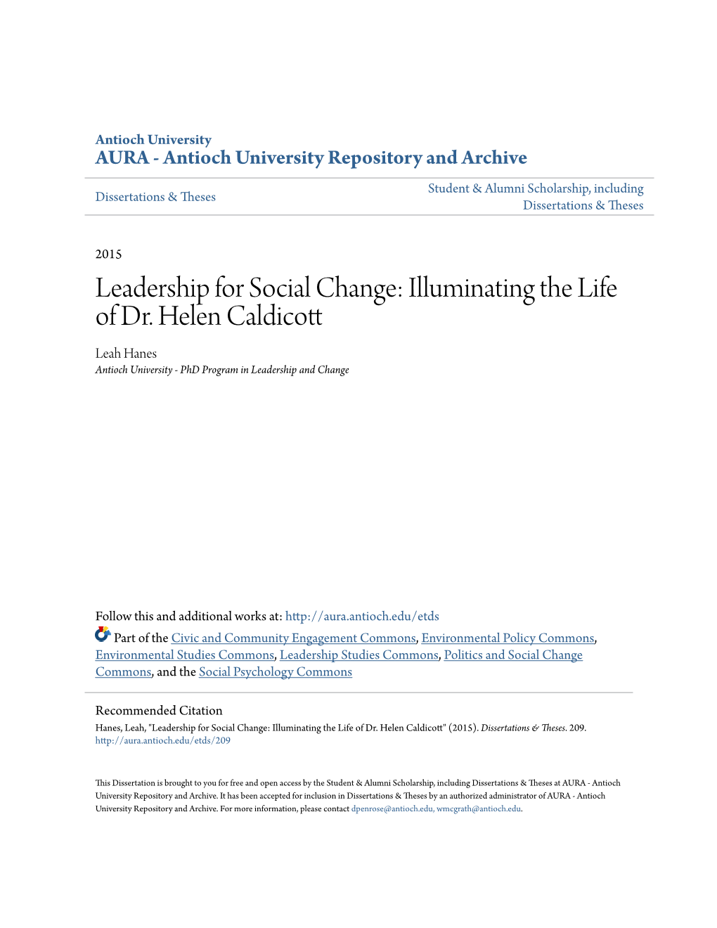 Illuminating the Life of Dr. Helen Caldicott Leah Hanes Antioch University - Phd Program in Leadership and Change