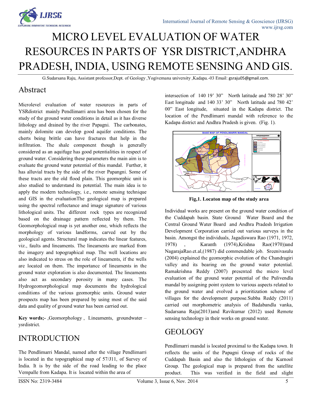 Micro Level Evaluation of Water Resources in Parts of Ysr District,Andhra Pradesh, India, Using Remote Sensing and Gis