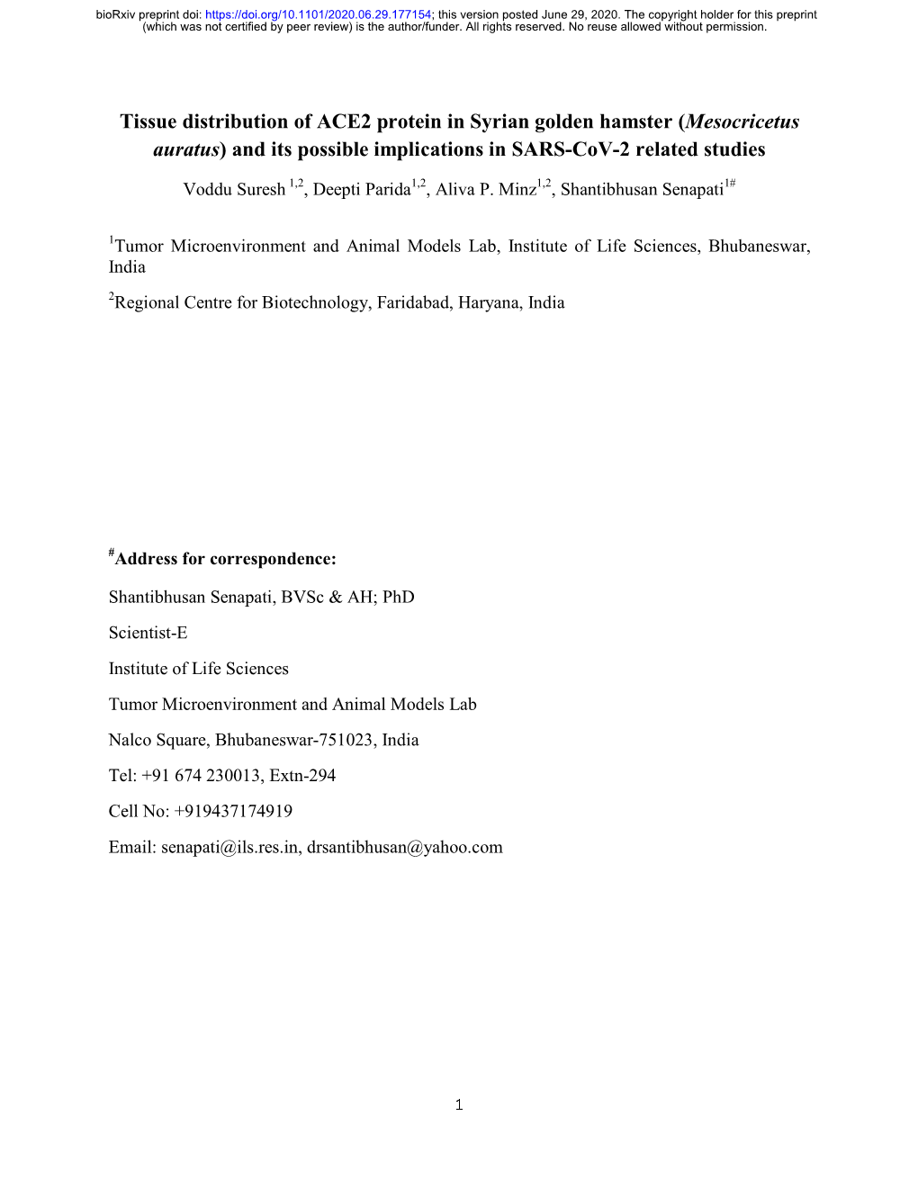 Tissue Distribution of ACE2 Protein in Syrian Golden Hamster (Mesocricetus Auratus) and Its Possible Implications in SARS-Cov-2 Related Studies