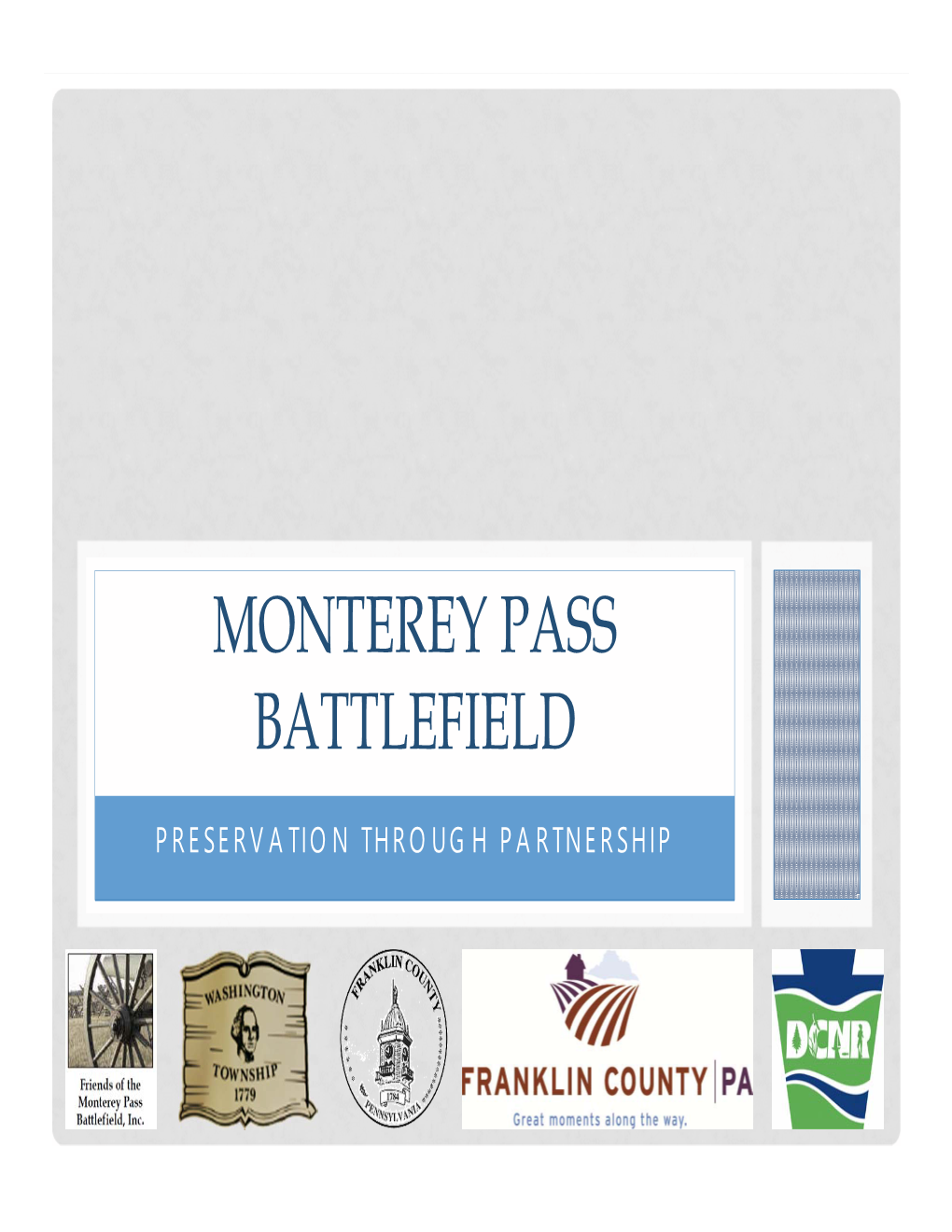 Monterey Pass Battlefield