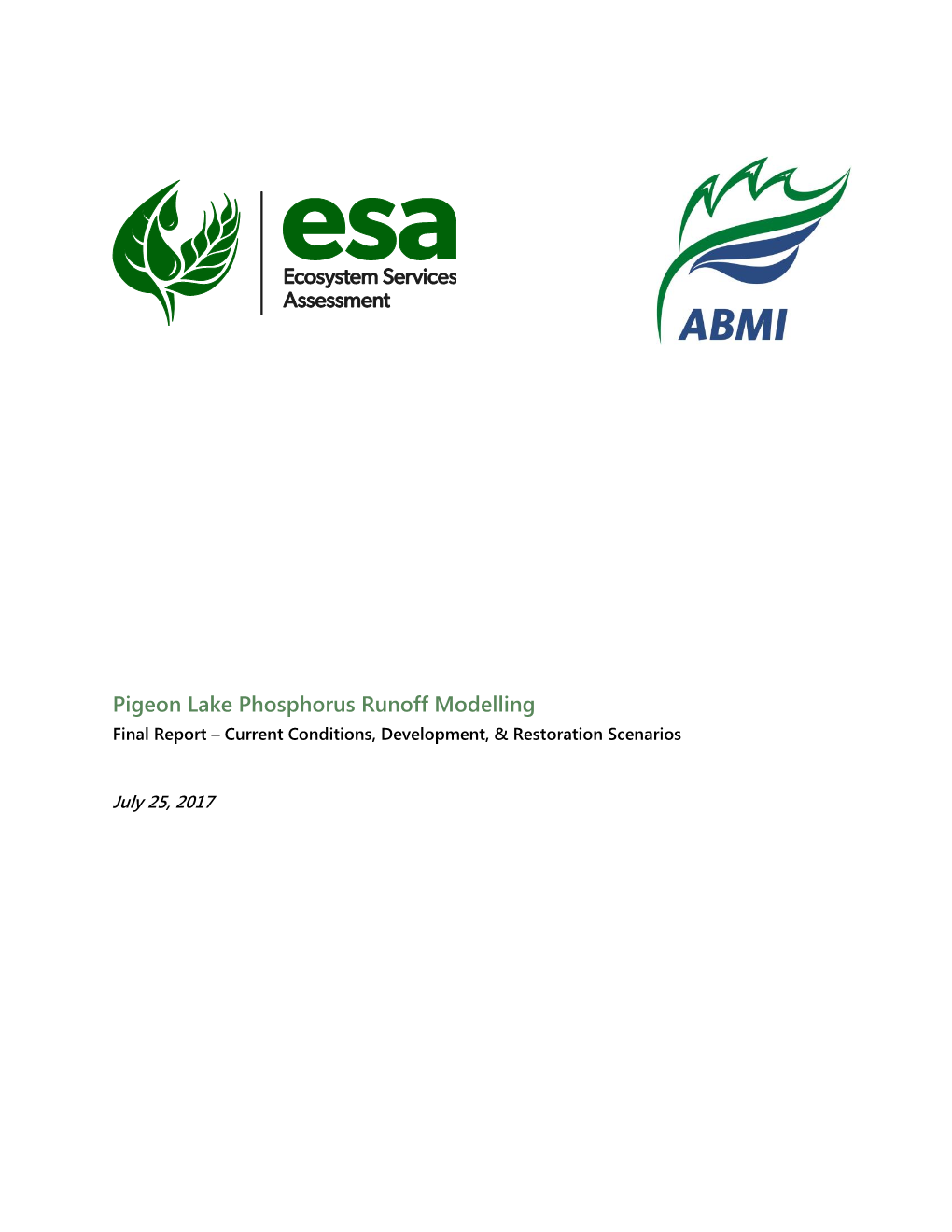 Pigeon Lake Phosphorus Runoff Modelling Final Report – Current Conditions, Development, & Restoration Scenarios