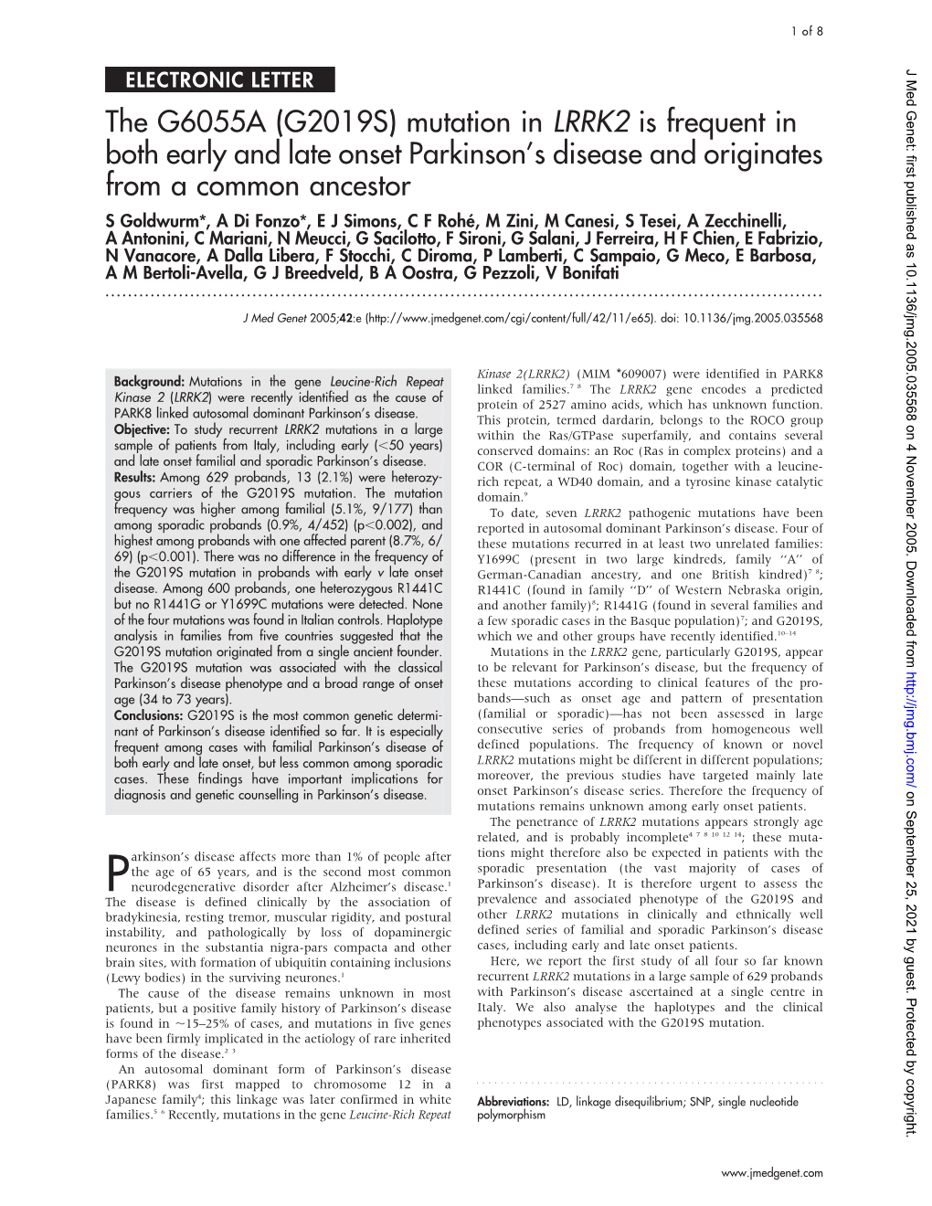 Mutation in LRRK2 Is Frequent in Both Early and Late Onset Parkinson's