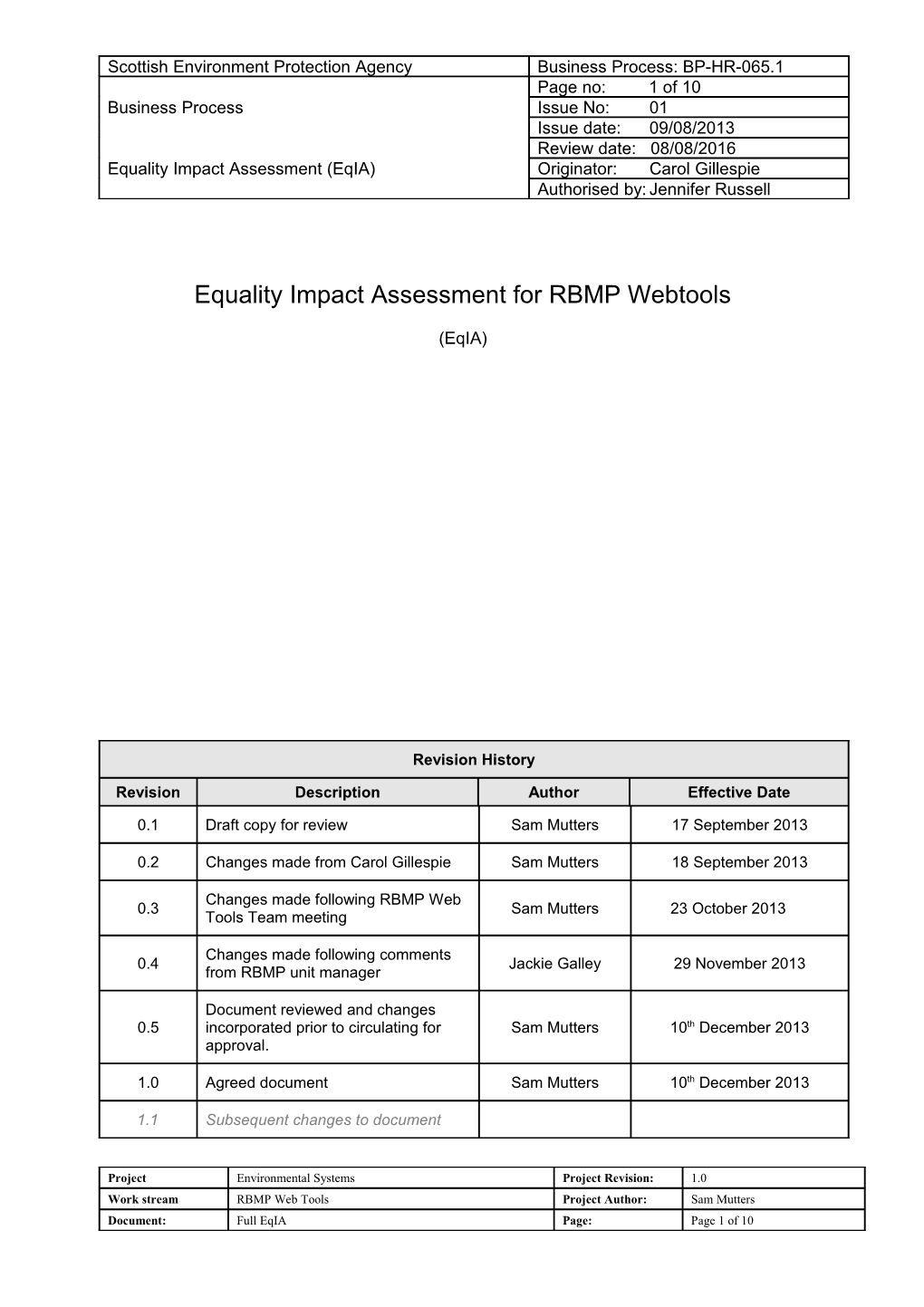 It Is Important to Note That Not All Policy, Strategy Or Projects Will Require a Full Impact