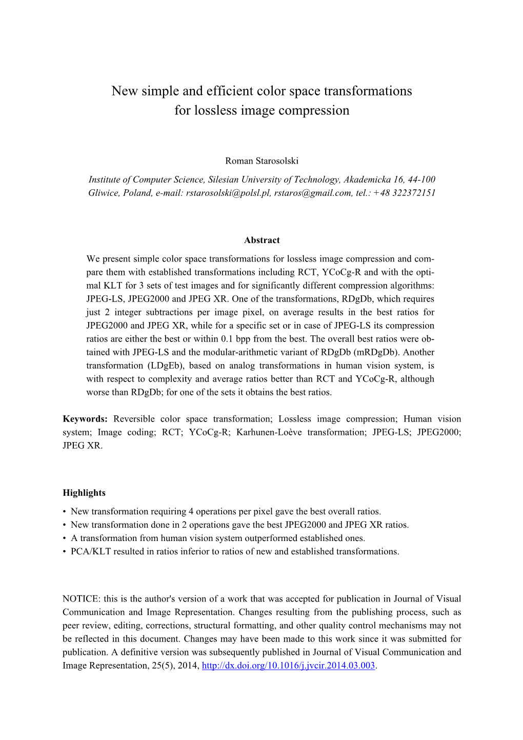 New Simple and Efficient Color Space Transformations for Lossless Image Compression