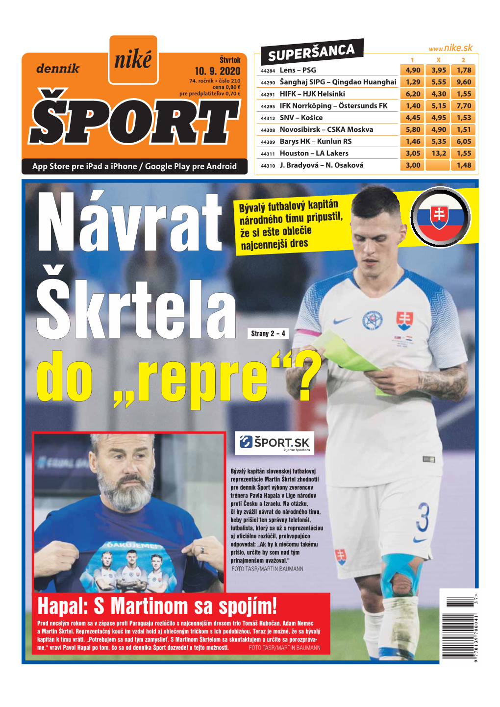 Hapal: S Martinom Sa Spojím! Pred Necelým Rokom Sa V Zápase Proti Paraguaju Rozlúèilo S Najcennejším Dresom Trio Tomáš Huboèan, Adam Nemec a Martin Škrtel