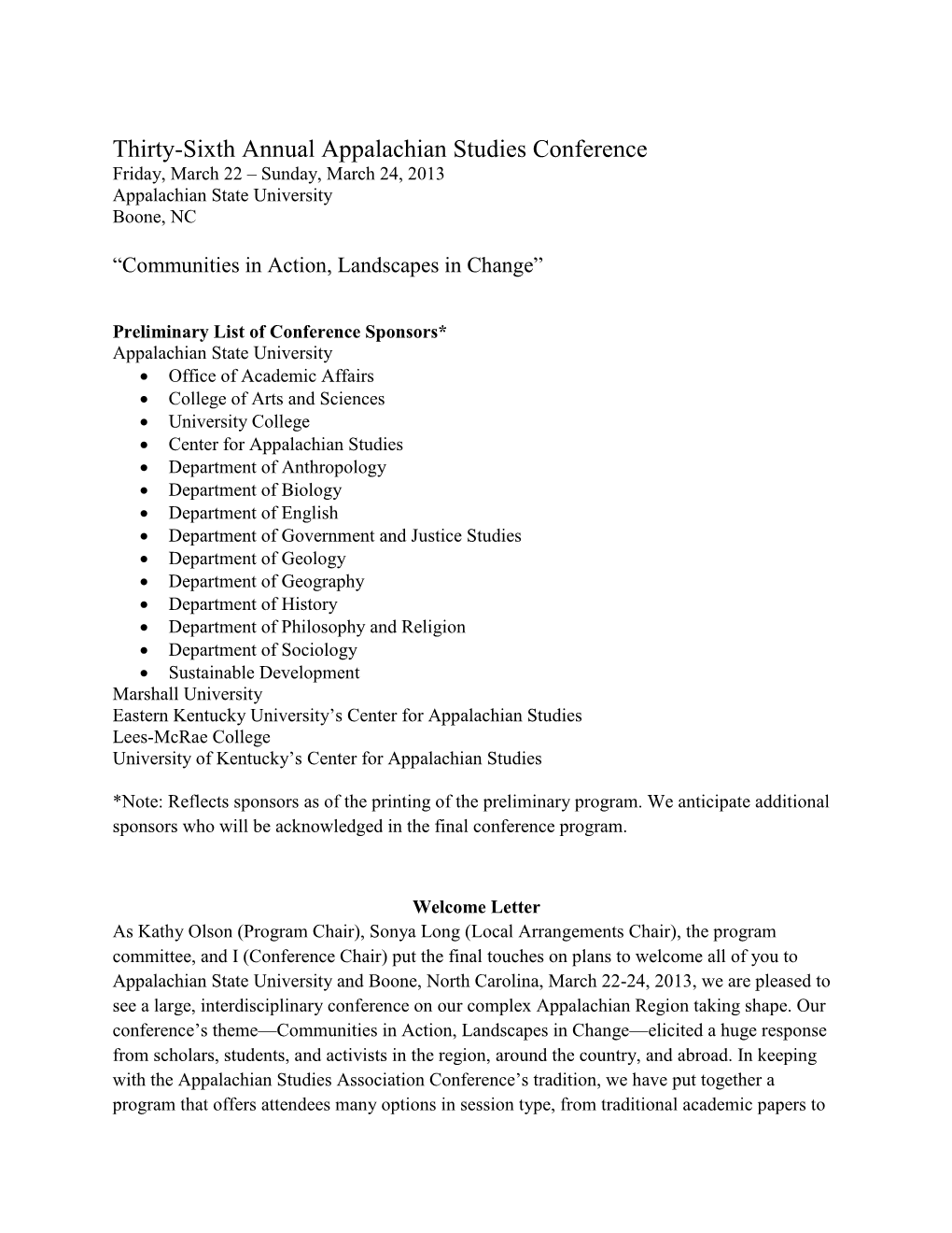 Thirty-Sixth Annual Appalachian Studies Conference Friday, March 22 – Sunday, March 24, 2013 Appalachian State University Boone, NC