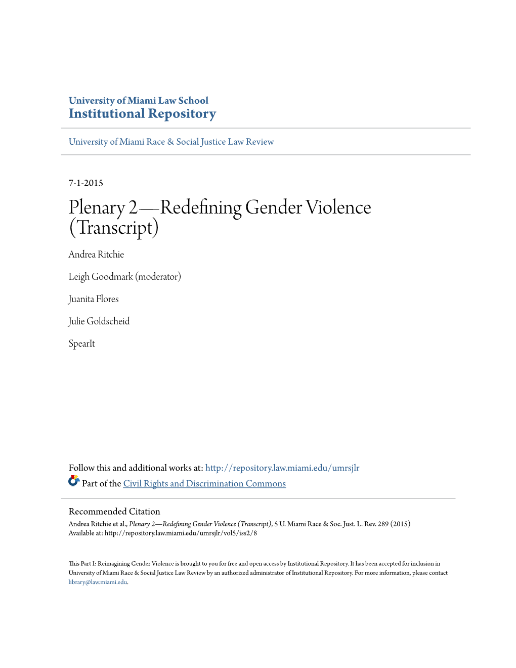 Plenary 2—Redefining Gender Violence (Transcript) Andrea Ritchie