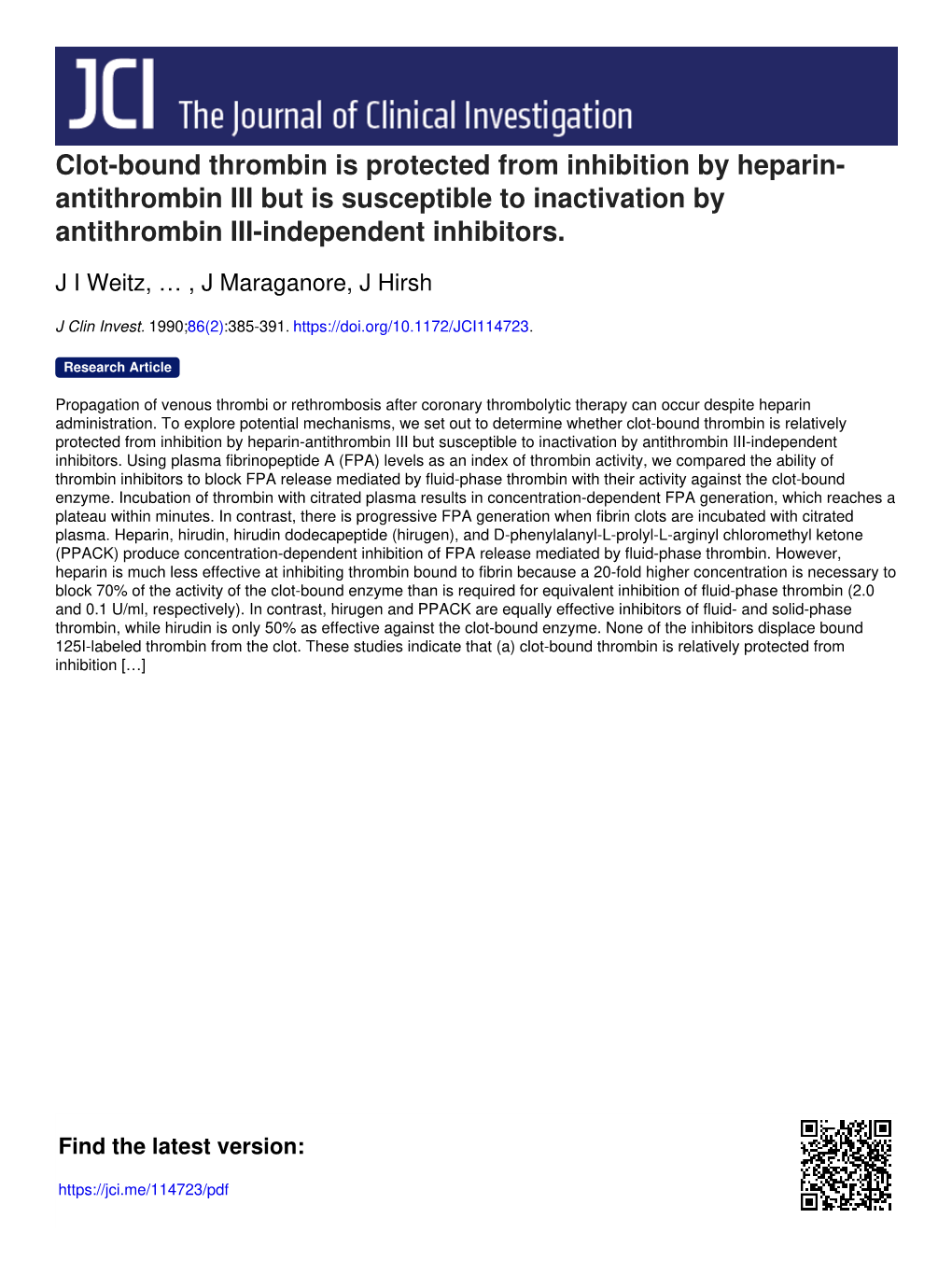 Clot-Bound Thrombin Is Protected from Inhibition by Heparin- Antithrombin III but Is Susceptible to Inactivation by Antithrombin III-Independent Inhibitors