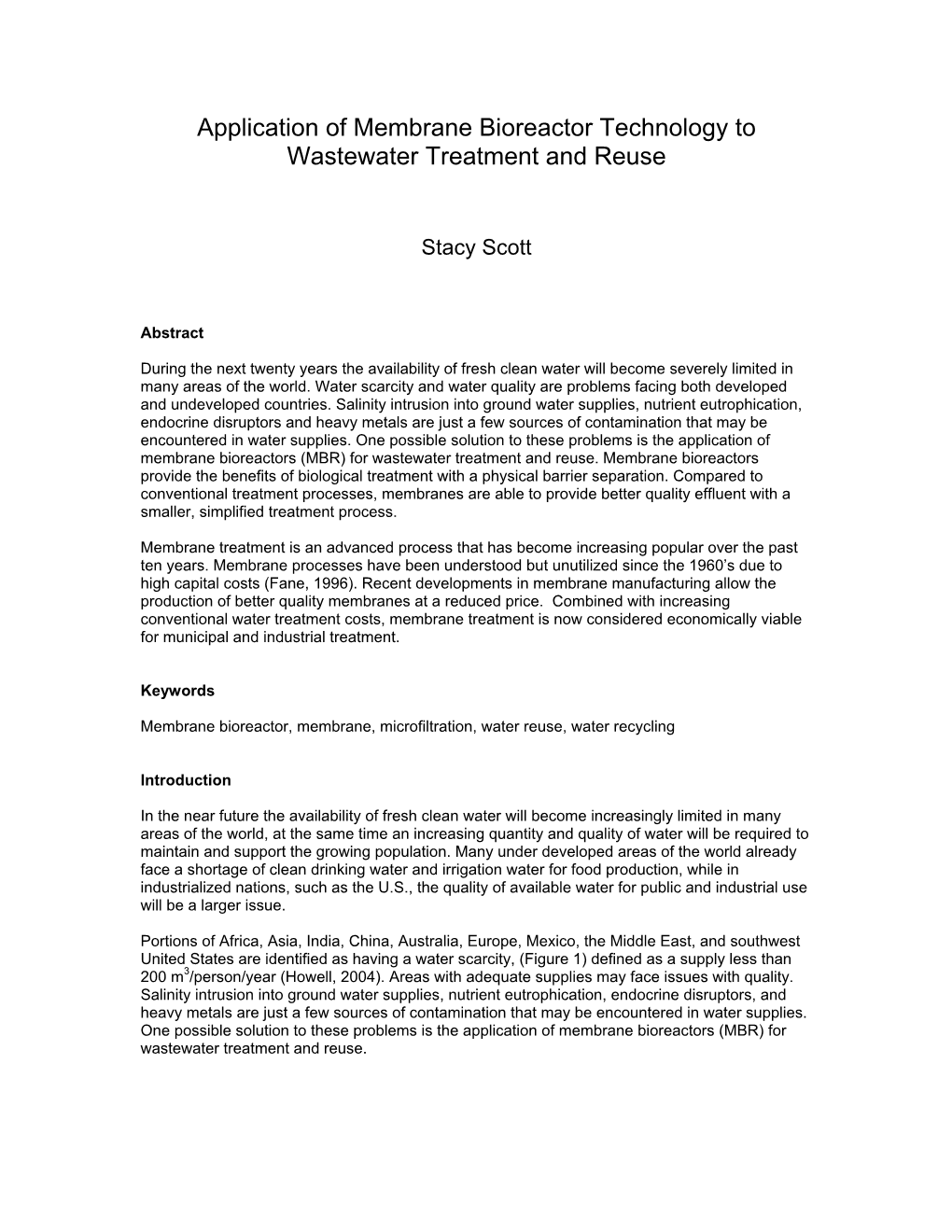 Application of Membrane Bioreactor Technology to Wastewater Treatment and Reuse