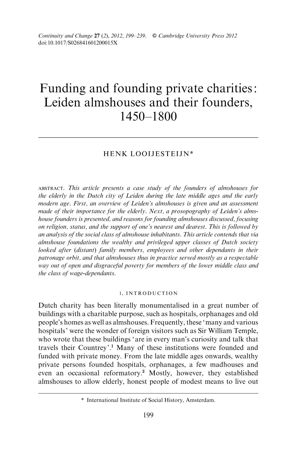 Funding and Founding Private Charities: Leiden Almshouses and Their Founders, 1450–1800